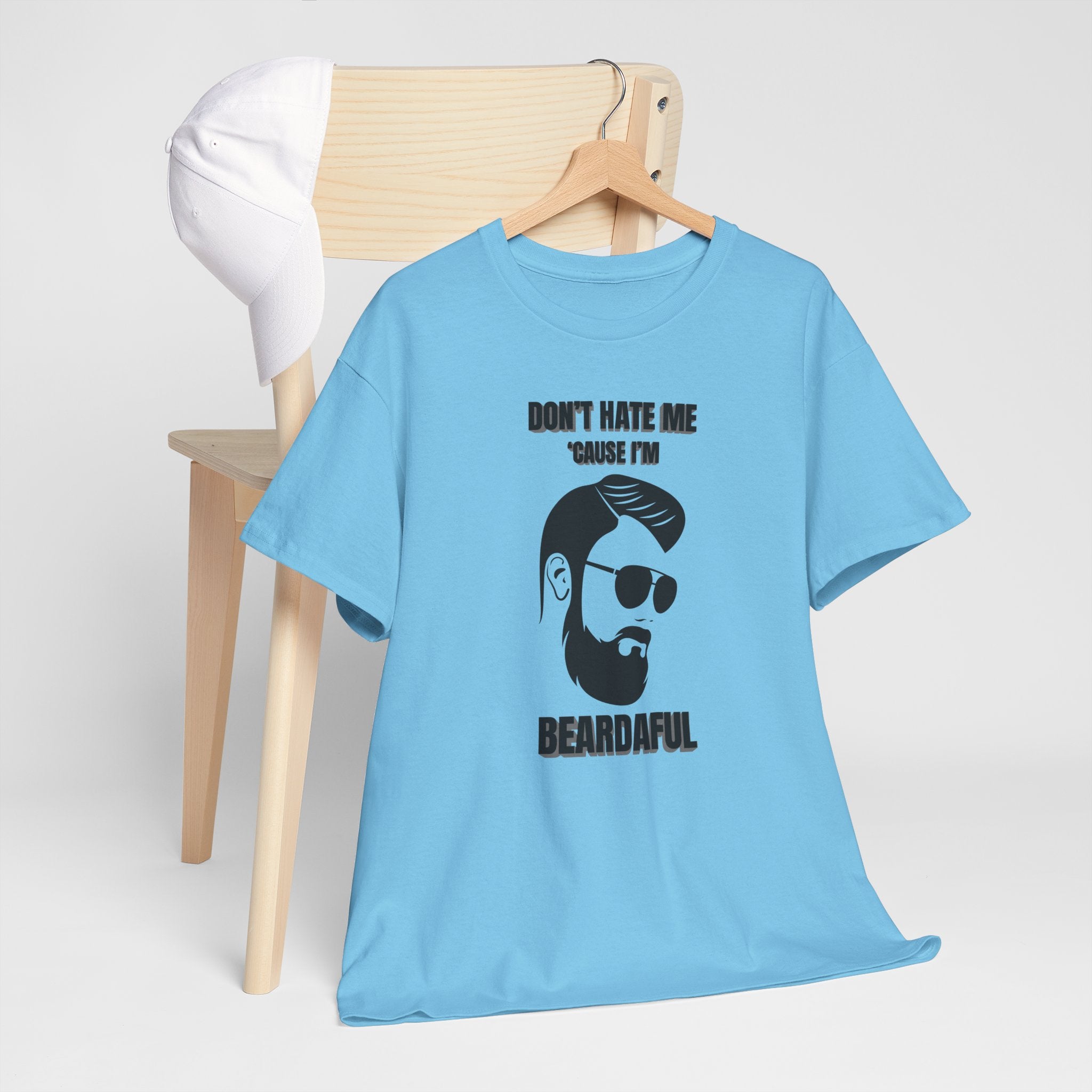 Beardaful T-Shirt - "Don’t Hate Me Because I’m Beardaful"