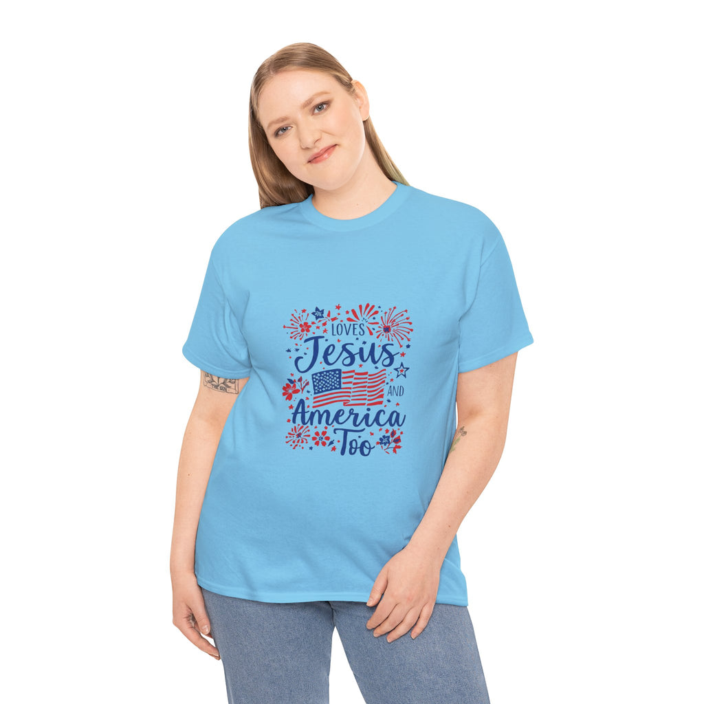 Jesus and America Tee — Patriotic Christian T-Shirt ("Loves Jesus and America Too")