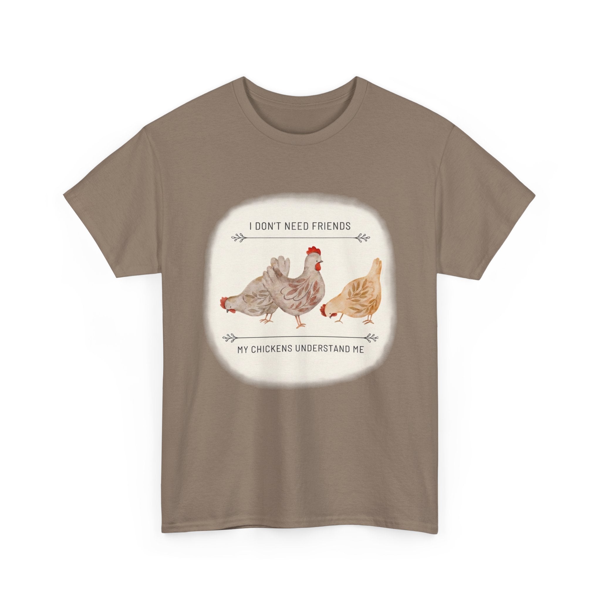 My Chikens Understand Me T-shirt
