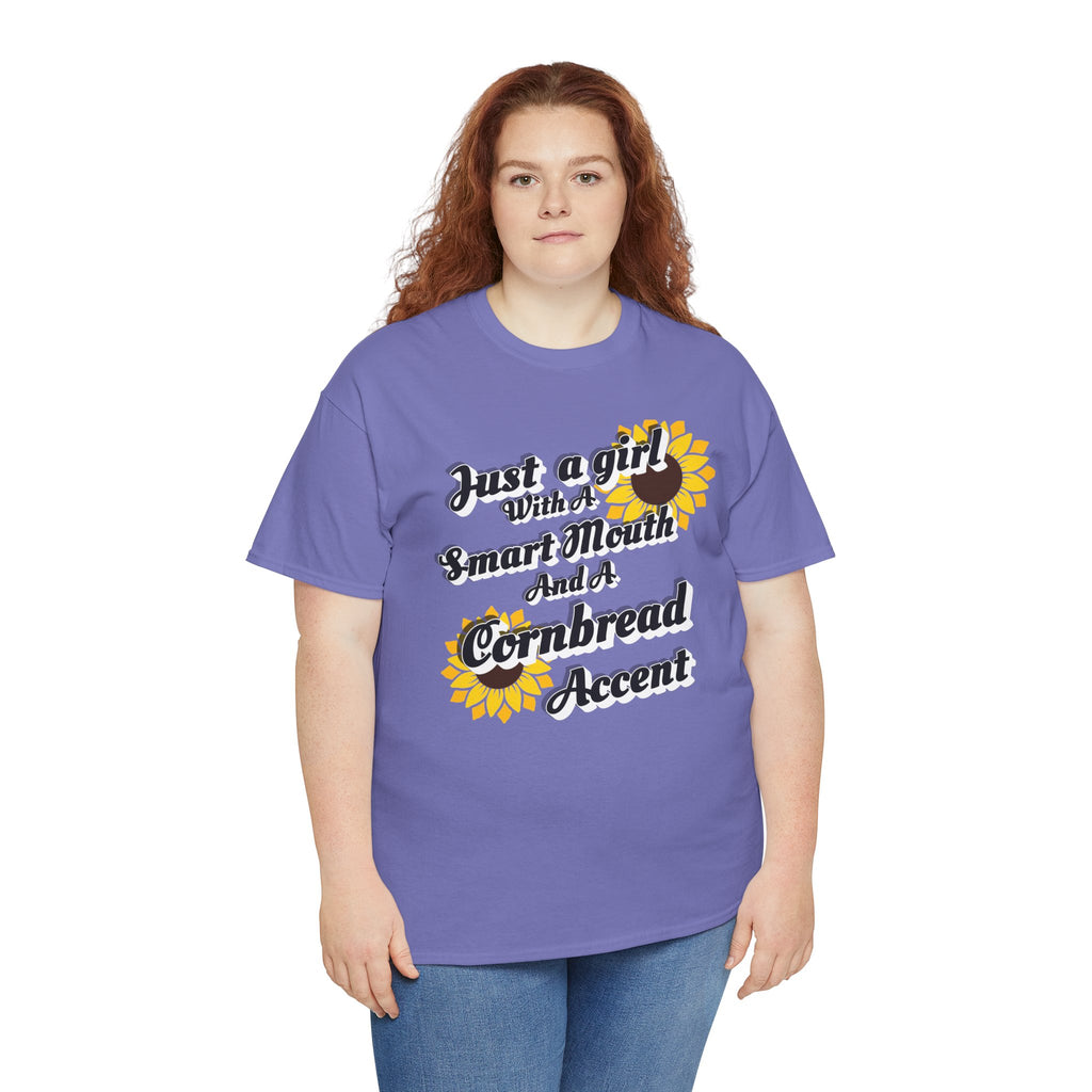 Cornbread Accent T-Shirt – "Just a Girl with a Smart Mouth and a Cornbread Accent" Sunflower Graphic