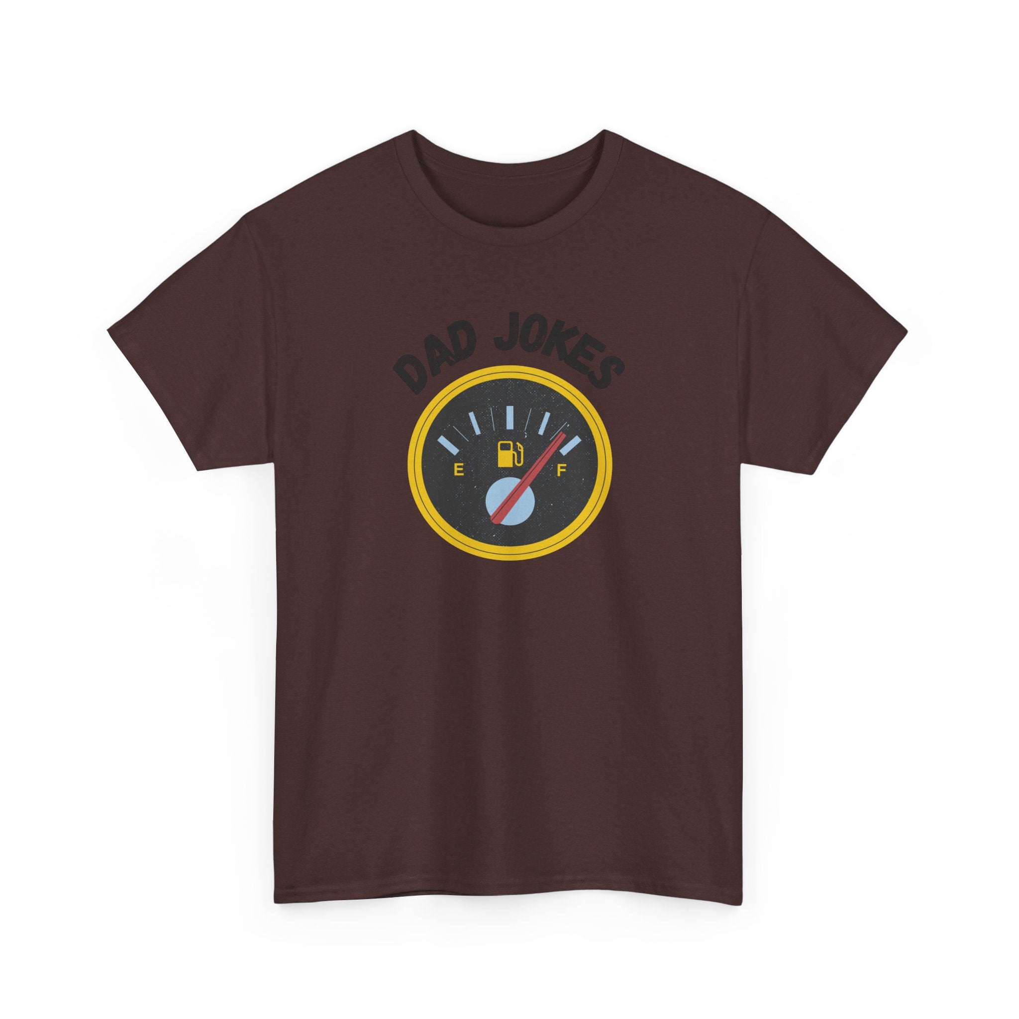 Dad Jokes Fuel Gauge T-Shirt — Funny Father's Day Tee for Dads & Humor Lovers