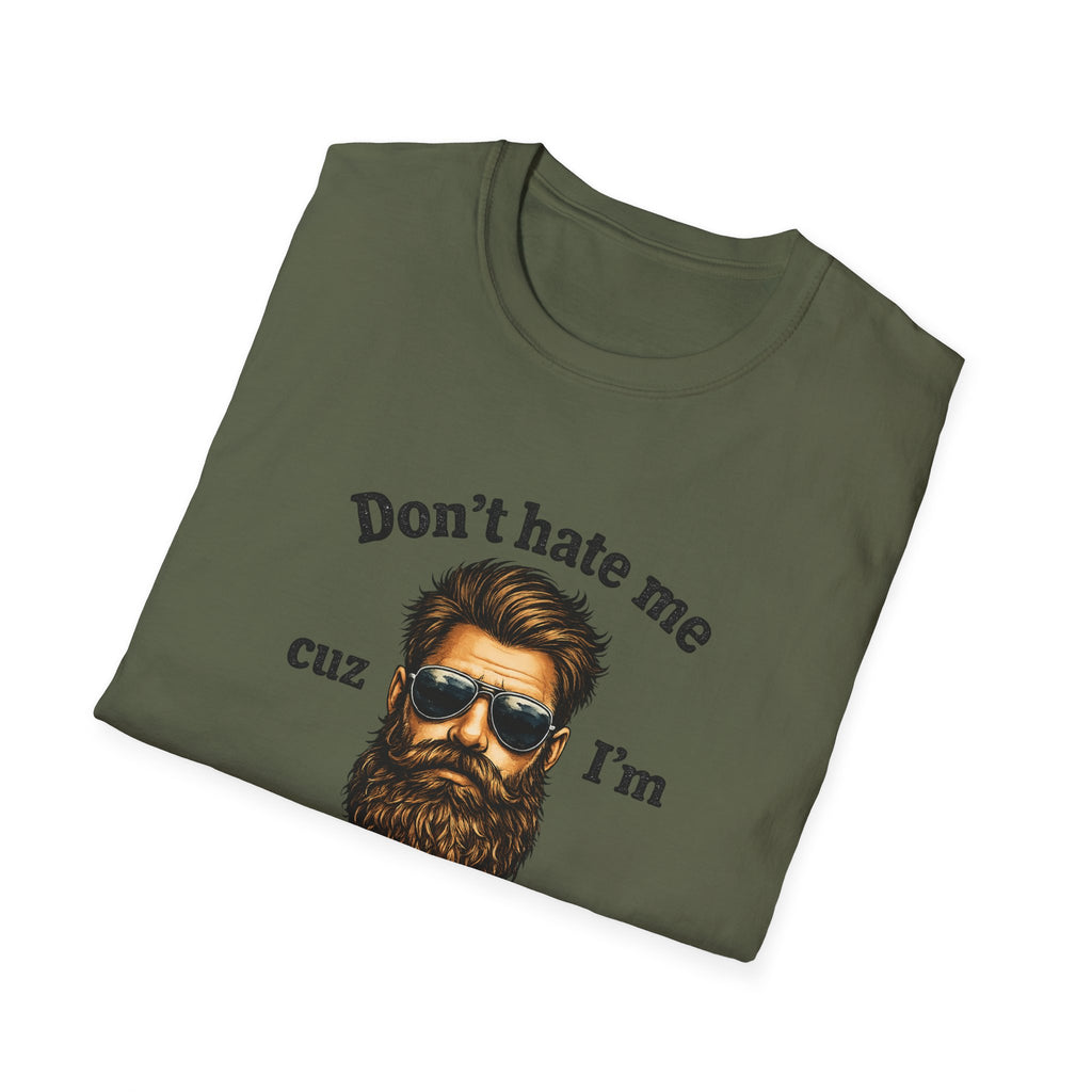 Beardaful T‑Shirt — "Don't hate me cuz I'm Beardaful" Funny Beard Lover Tee