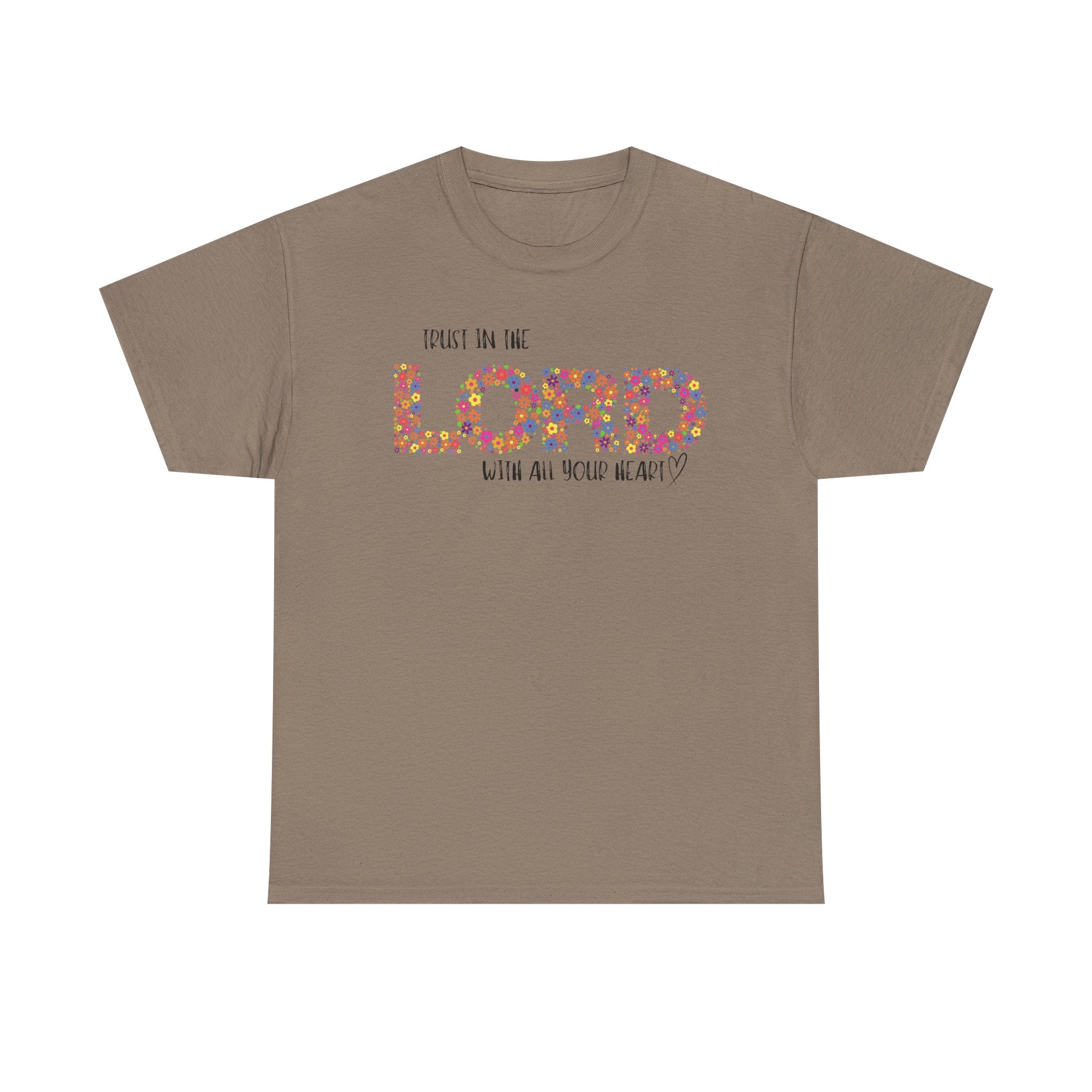 Trust in The Lord T-shirt