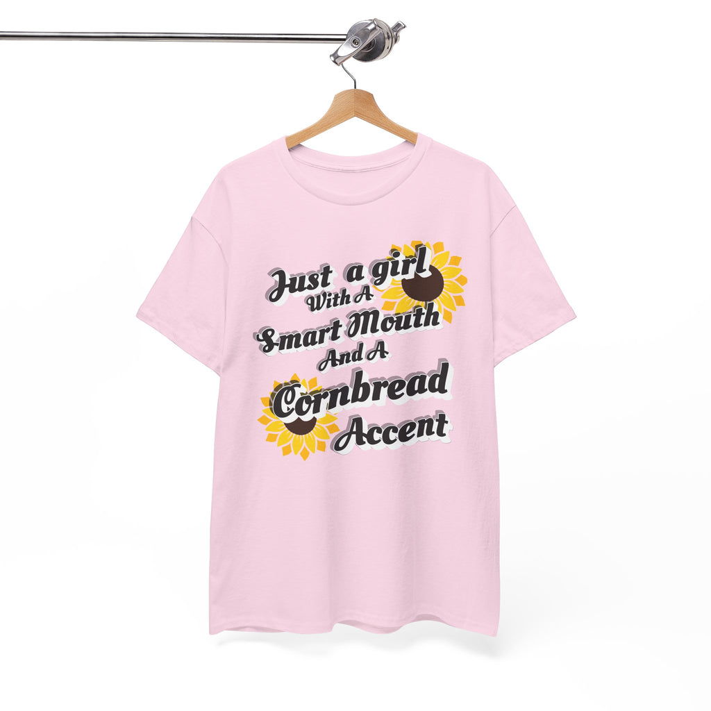 Cornbread Accent T-Shirt – "Just a Girl with a Smart Mouth and a Cornbread Accent" Sunflower Graphic