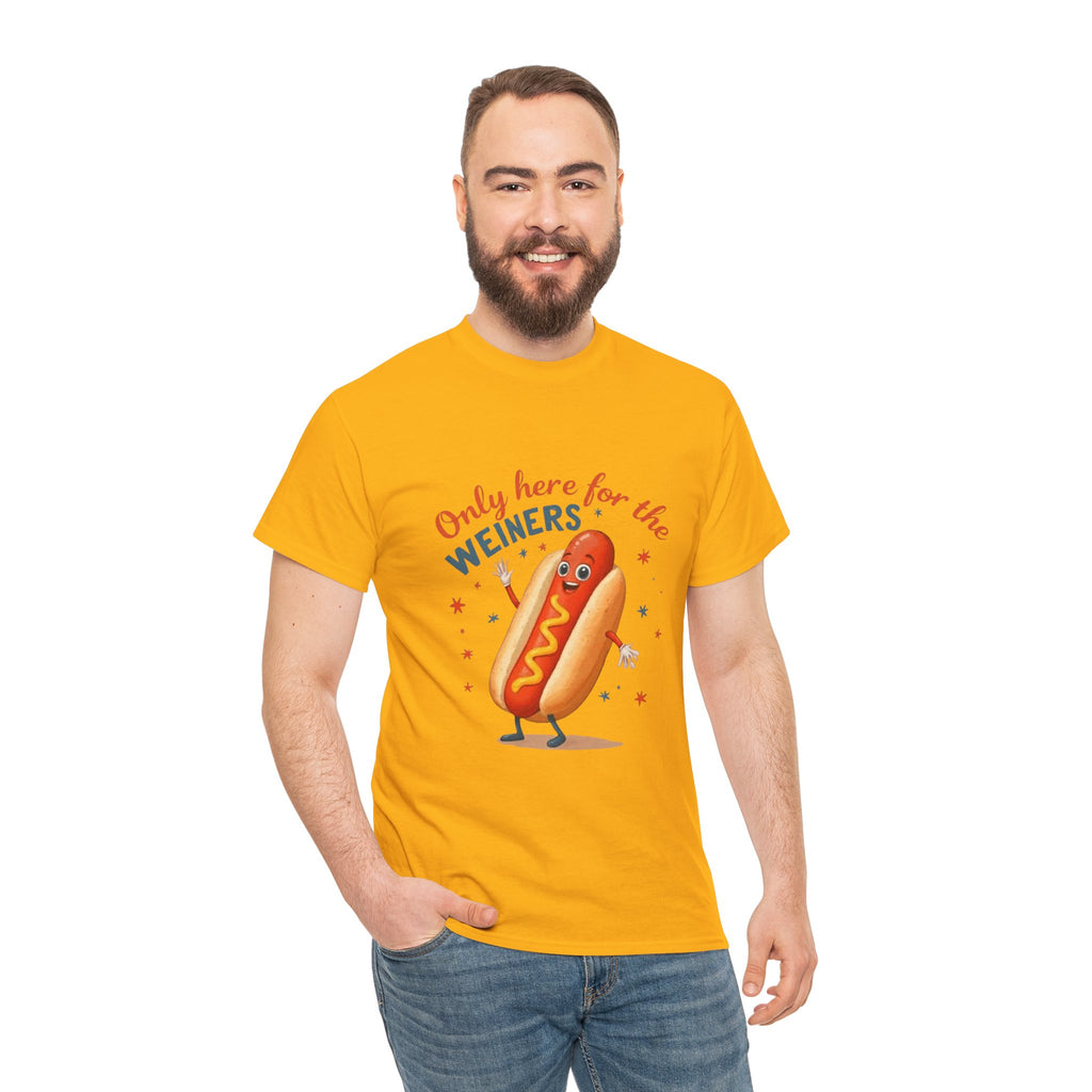 Funny Hot Dog Tee — "Only Here for the Weiners" Graphic T-Shirt
