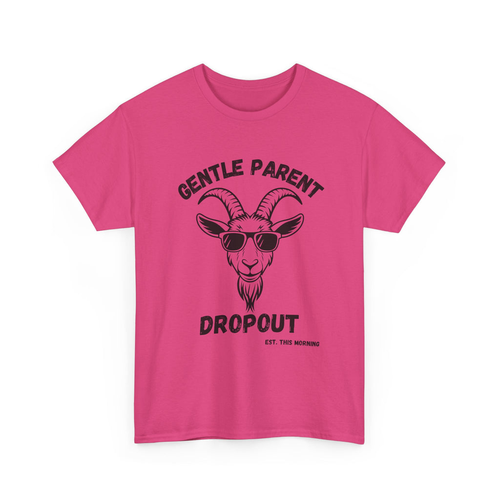 Gentle Parent Dropout Goat T-Shirt — Funny Parenting Tee with Sunglasses Goat Design