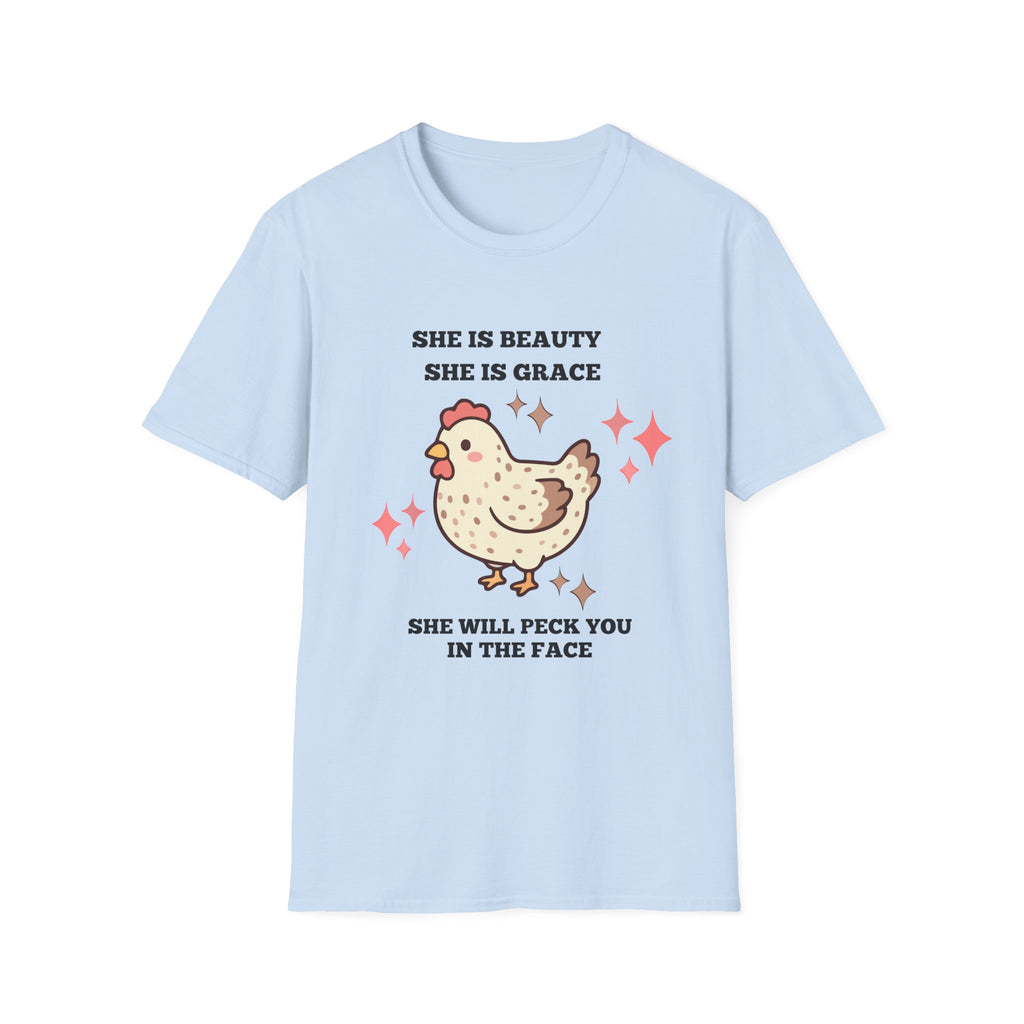 Chicken Tee — "She Is Beauty, She Is Grace, She Will Pech You in the Face" Funny Farm Animal T-Shirt