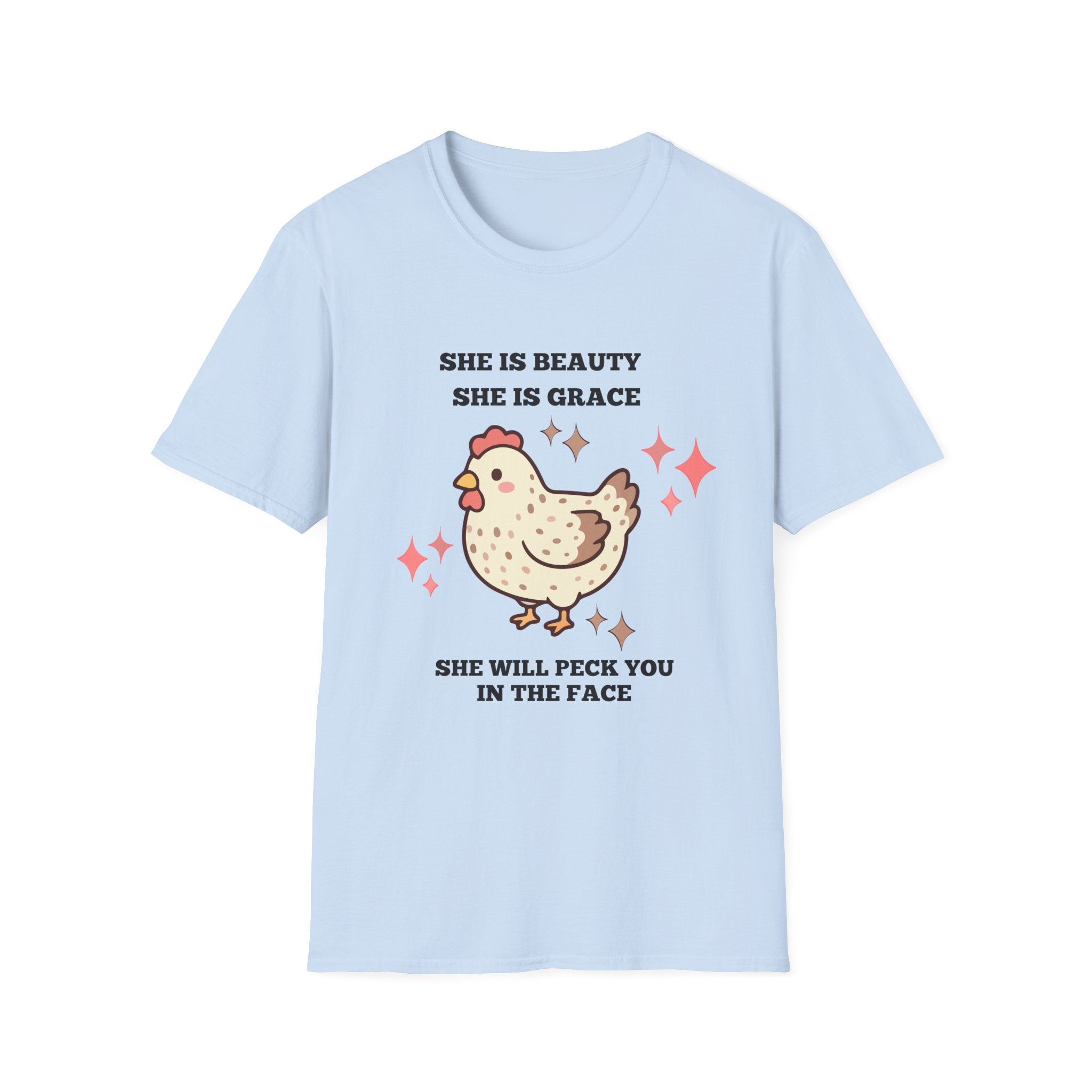 Chicken Tee — "She Is Beauty, She Is Grace, She Will Pech You in the Face" Funny Farm Animal T-Shirt
