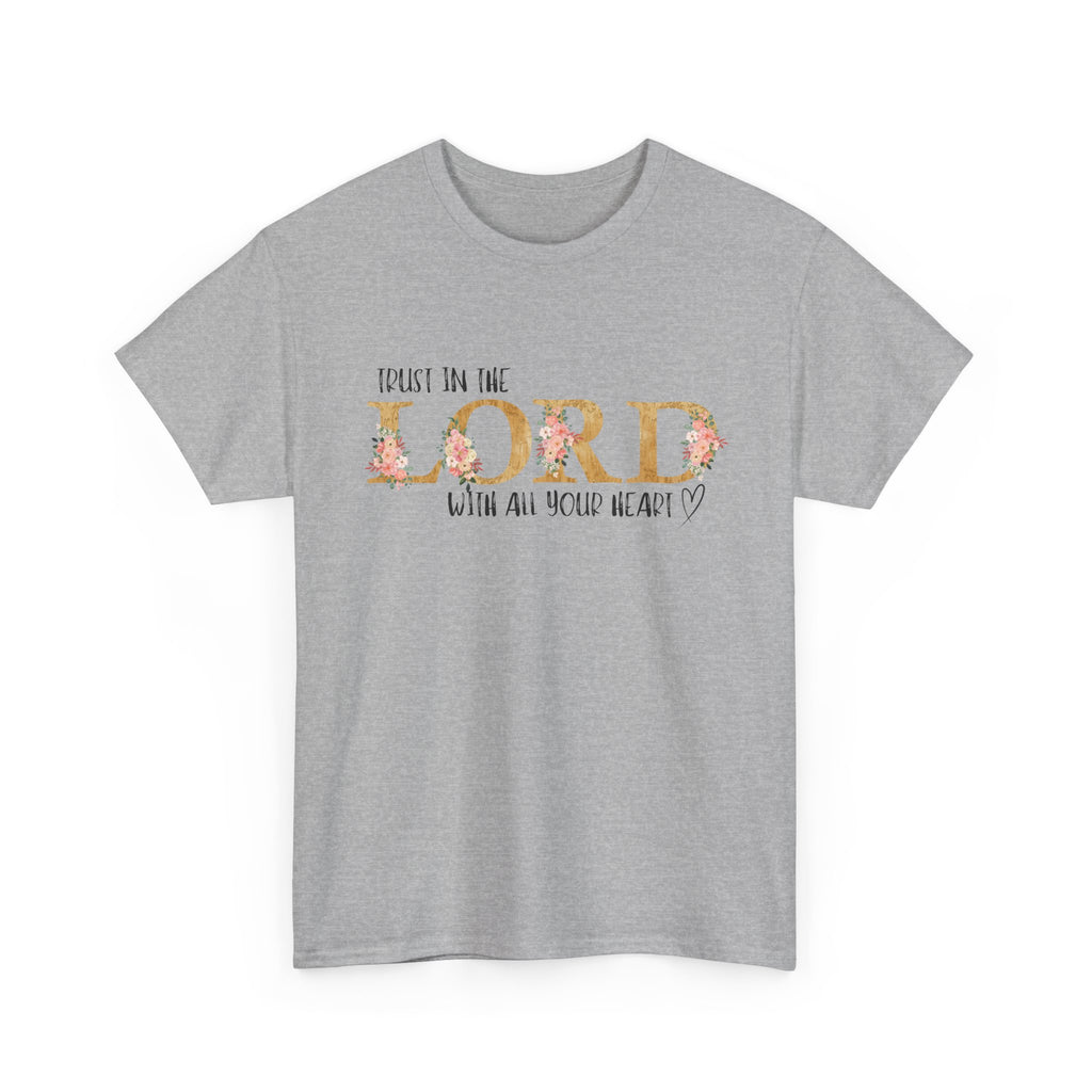 Trust in The Lord T-shirt