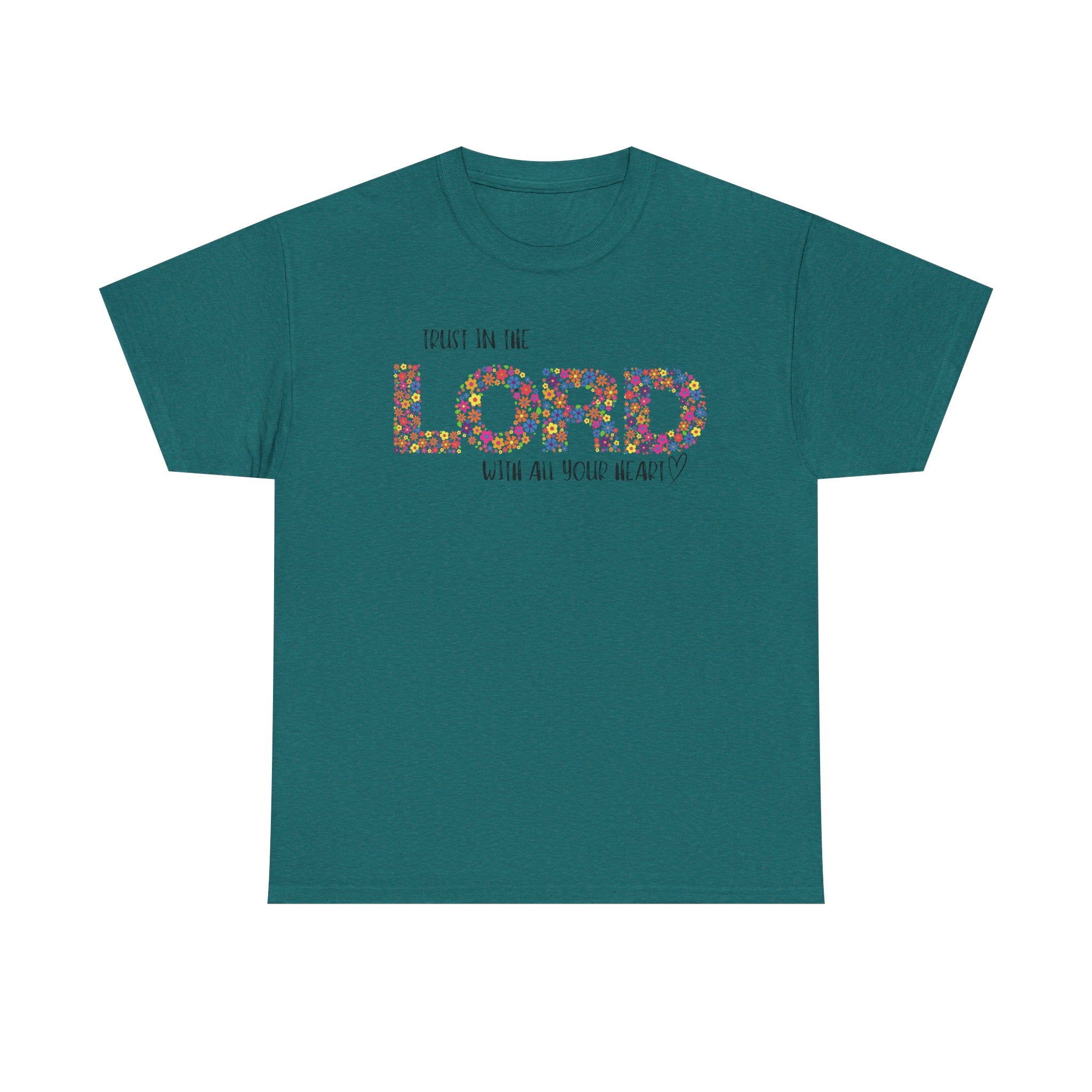 Trust in The Lord T-shirt