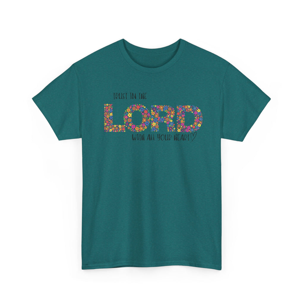 Trust in The Lord T-shirt
