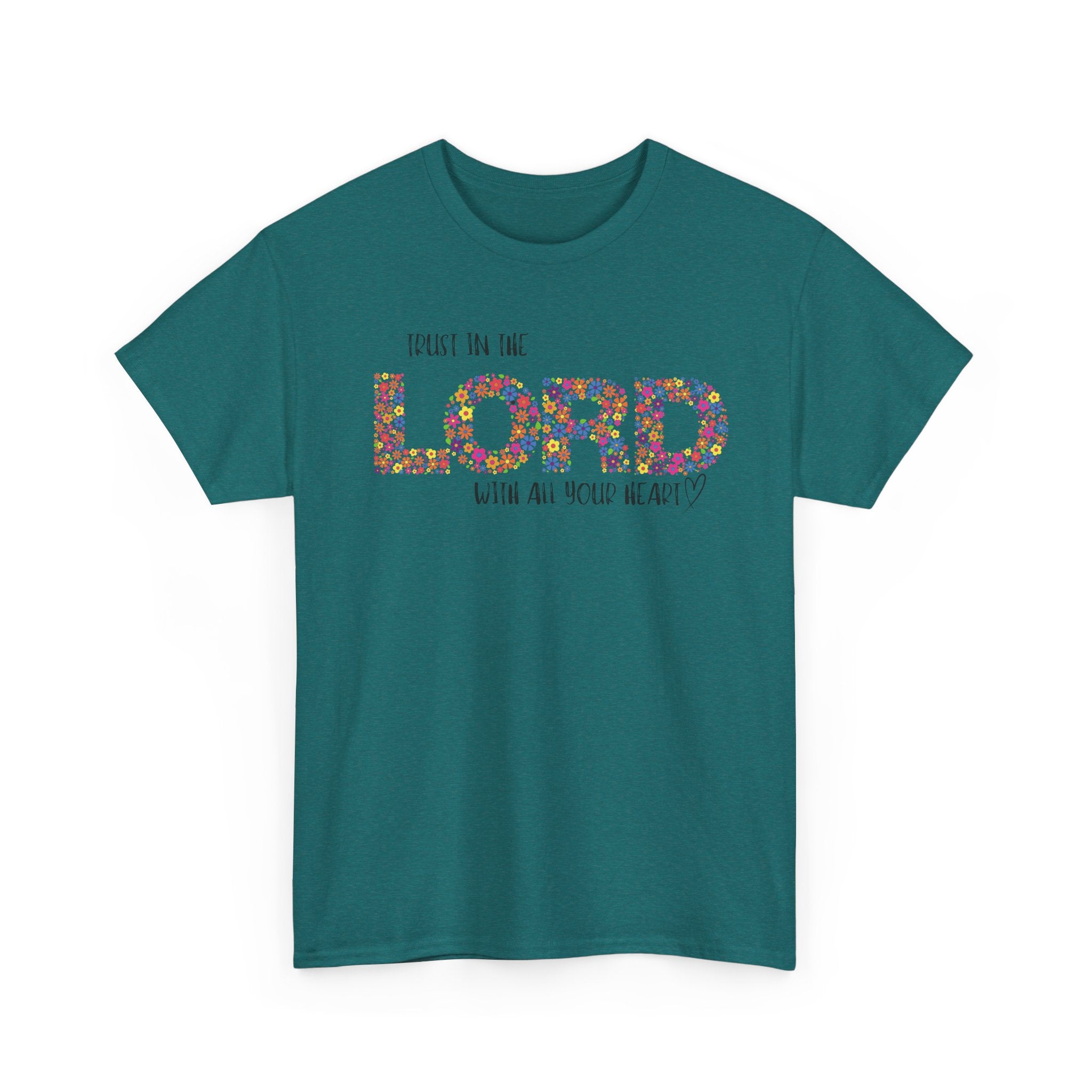 Trust in The Lord T-shirt