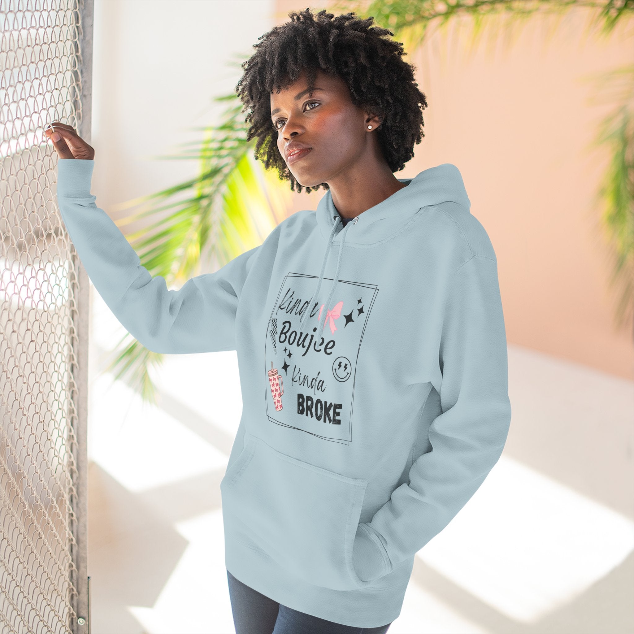 Boujee But Broke Hoodie — Cute Graphic Fleece Pullover