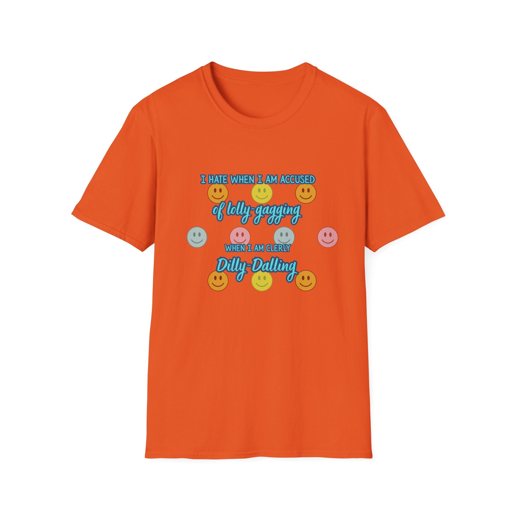 Funny 'I Hate When I Am accused of lolly-gagging' Graphic T-Shirt — Retro Smiley Face Design