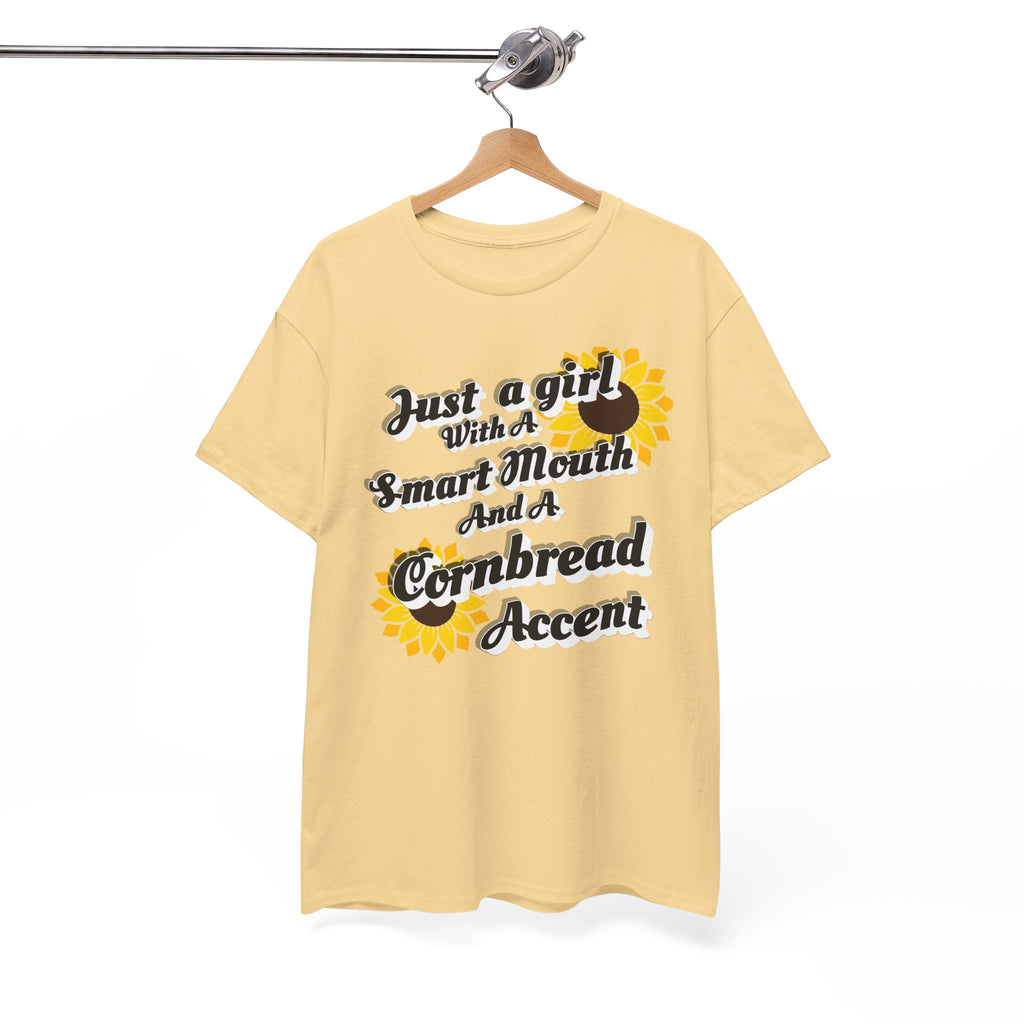 Cornbread Accent T-Shirt – "Just a Girl with a Smart Mouth and a Cornbread Accent" Sunflower Graphic