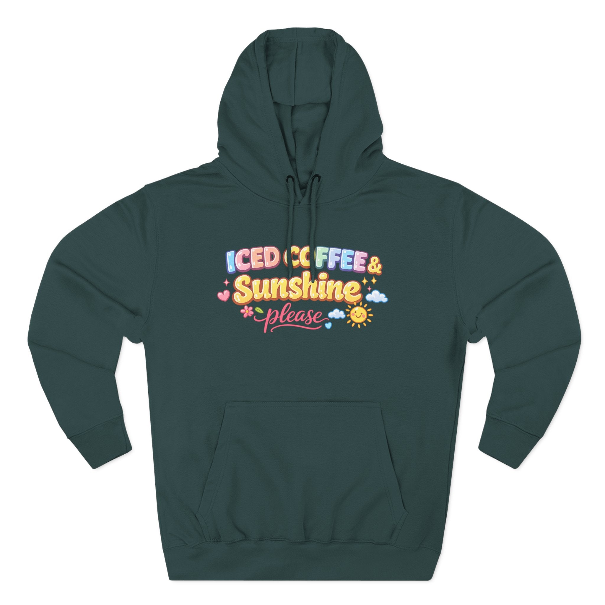 Iced Coffee & Sunshine Please Hoodie