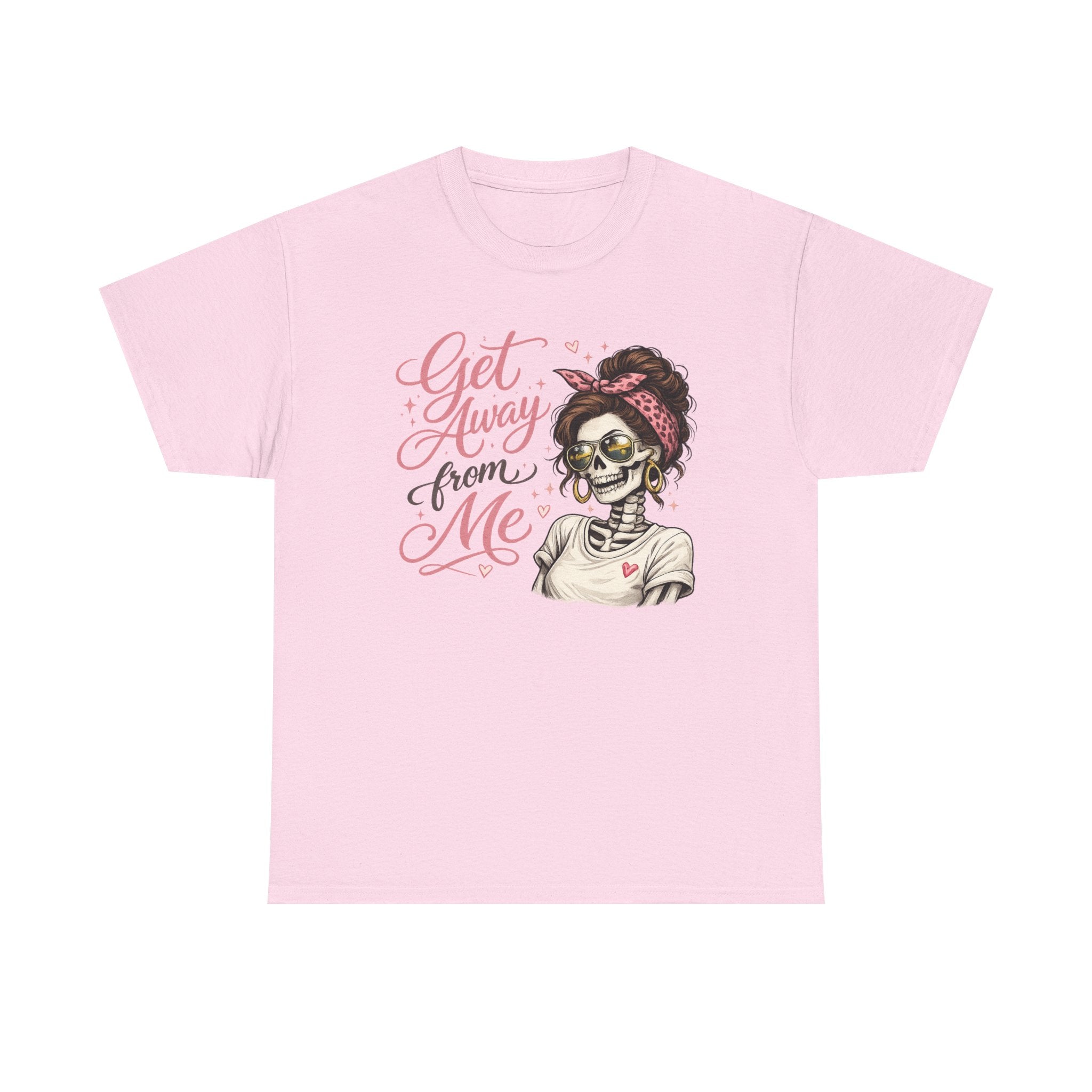 Get Away From Me T-shirt