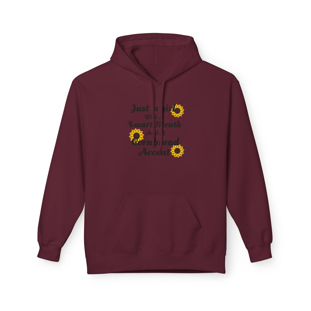 Cornbread Accent Hoodie — "Just a girl with a smart mouth & a cornbread accent" Sunflower Pullover