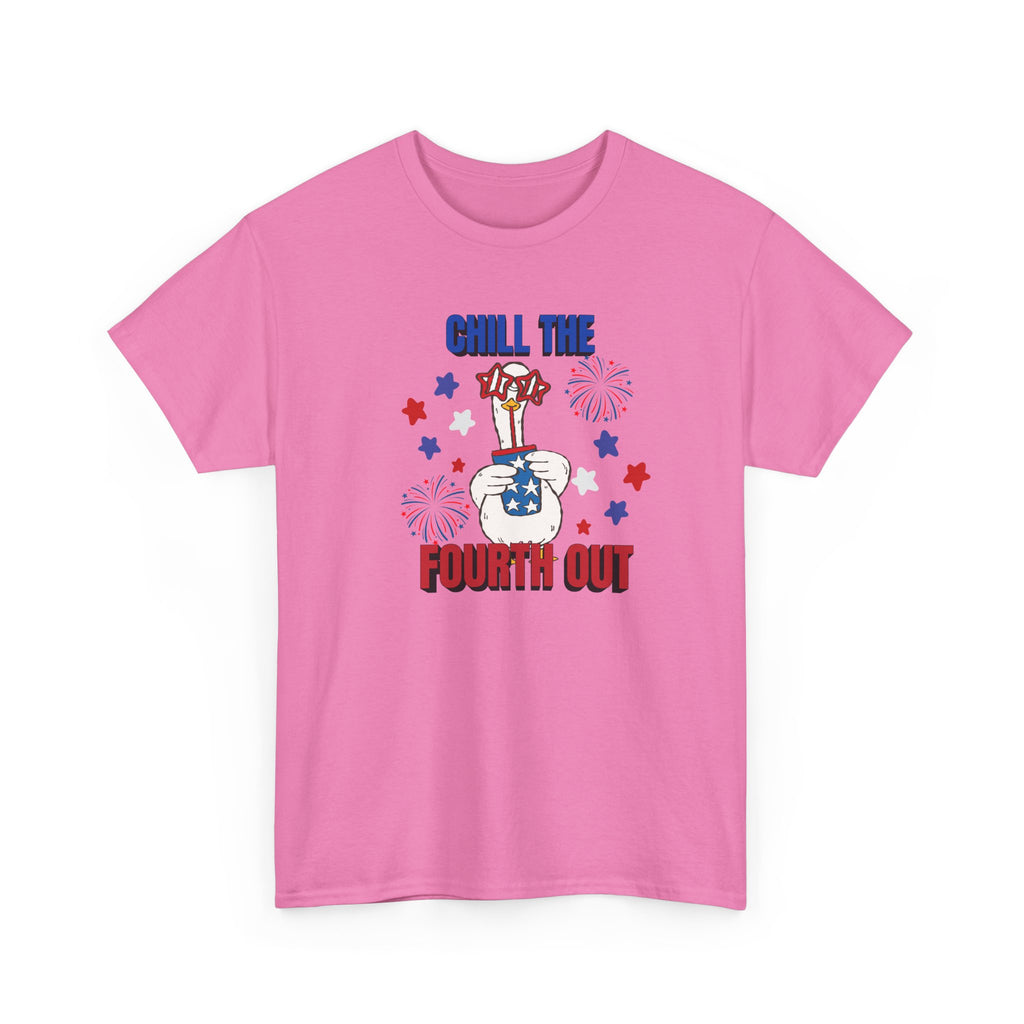 Chill the FOURTH Out - Funny Goose T-Shirt