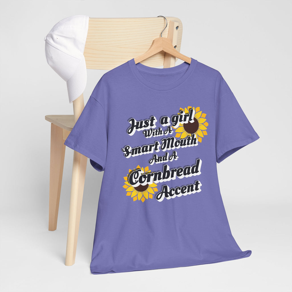 Cornbread Accent T-Shirt – "Just a Girl with a Smart Mouth and a Cornbread Accent" Sunflower Graphic