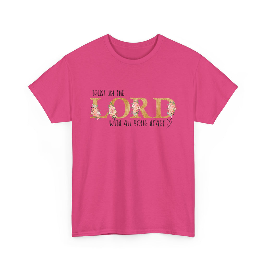 Trust in The Lord T-shirt