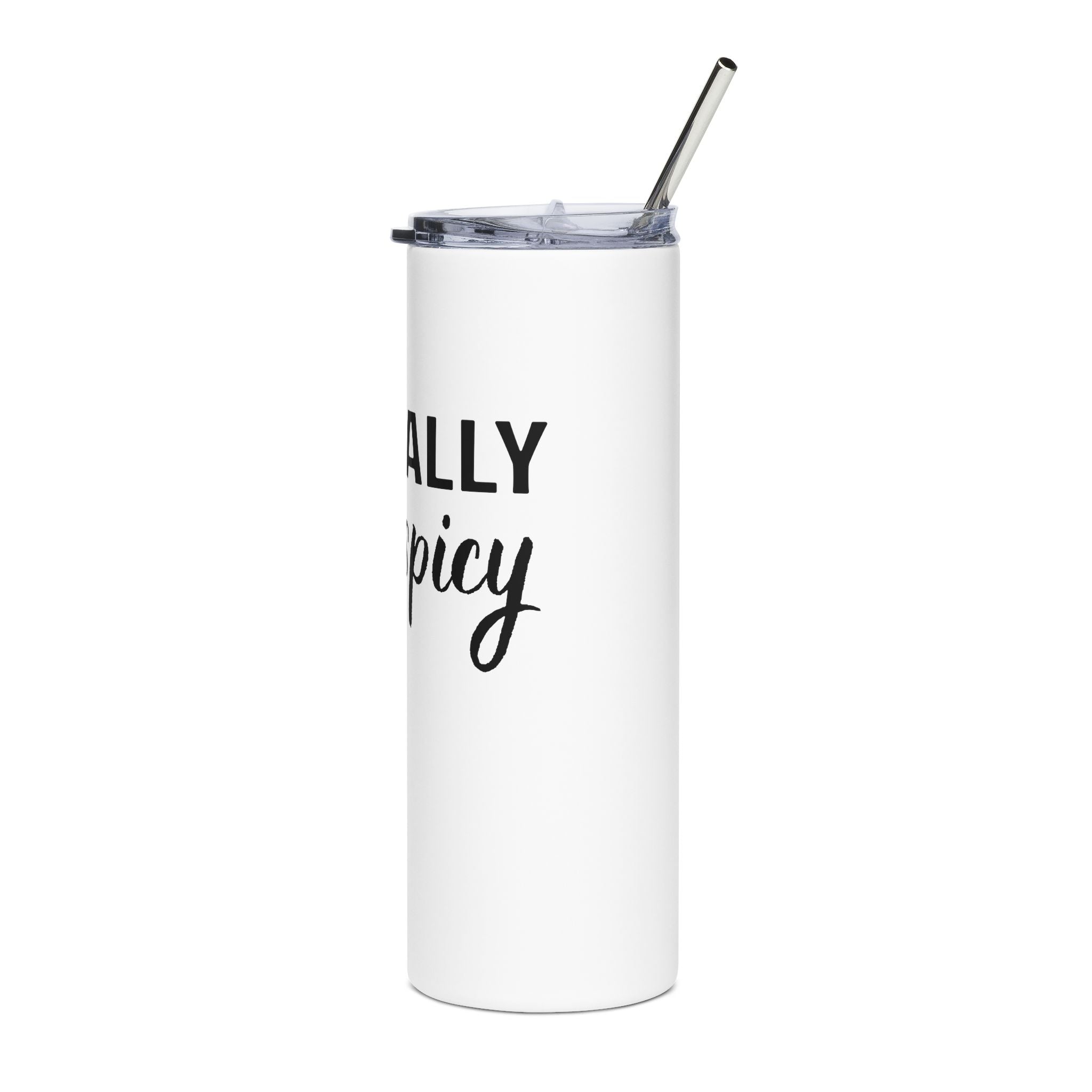 Mentally spicyStainless Steel Tumbler, 20oz