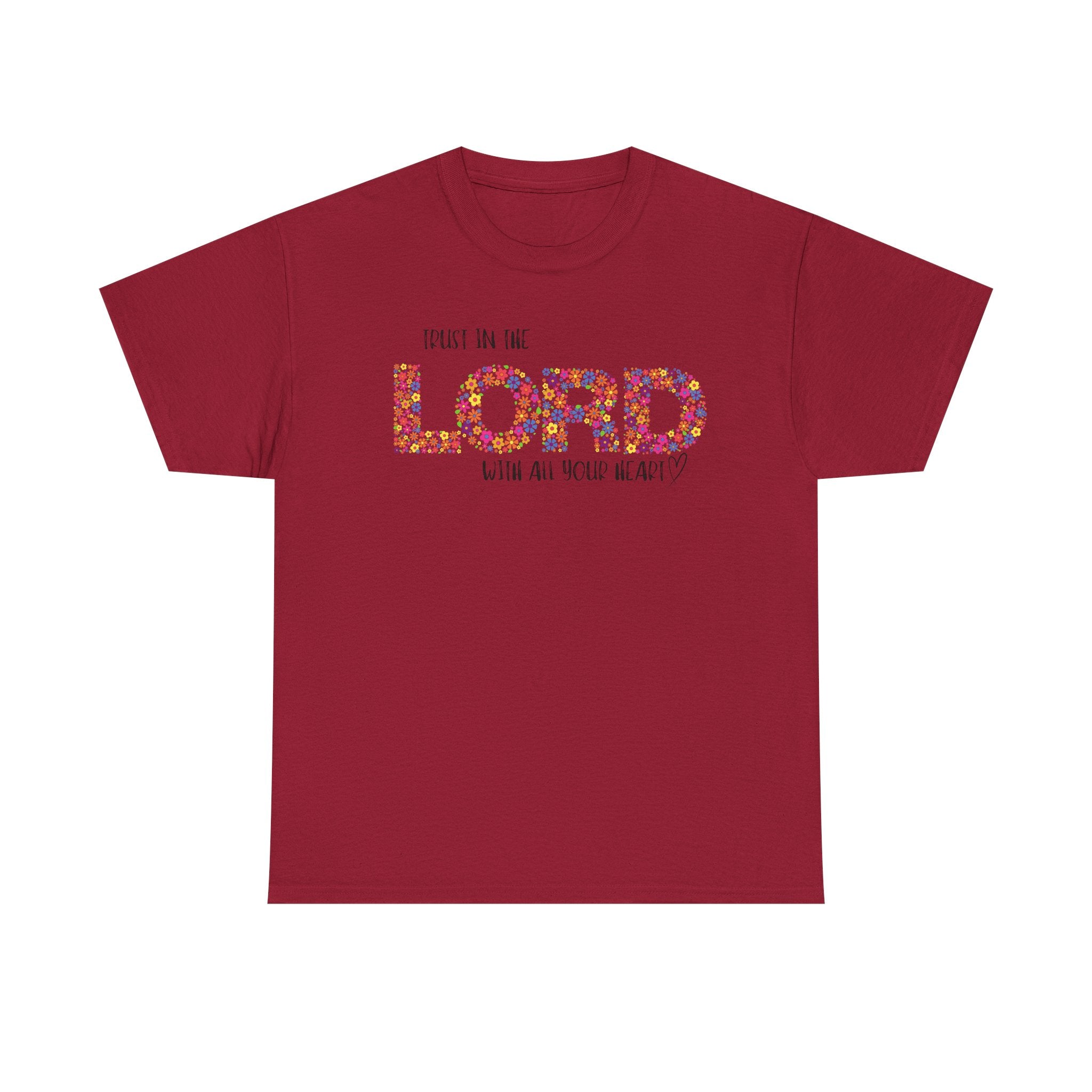 Trust in The Lord T-shirt