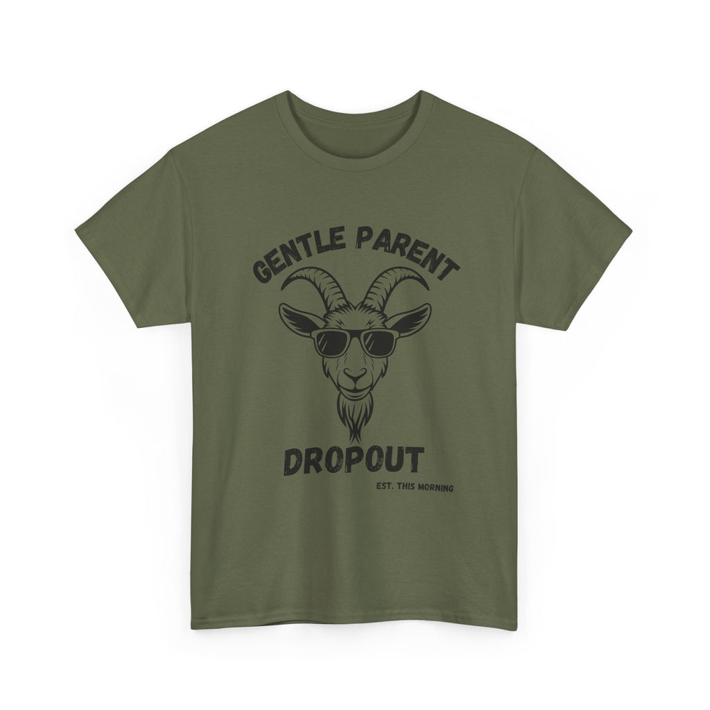 Gentle Parent Dropout Goat T-Shirt — Funny Parenting Tee with Sunglasses Goat Design