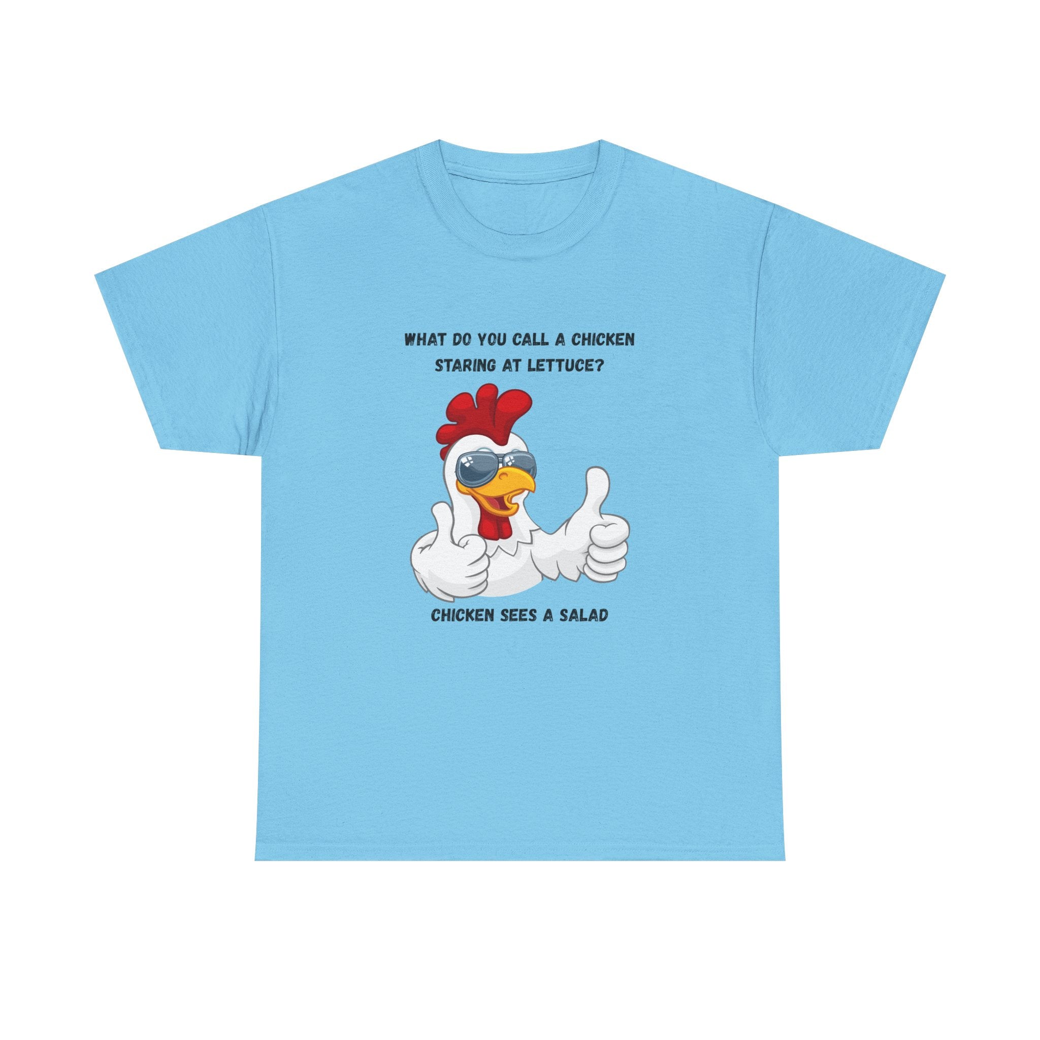 Chicken Sees A Salad Funny Pun T-Shirt