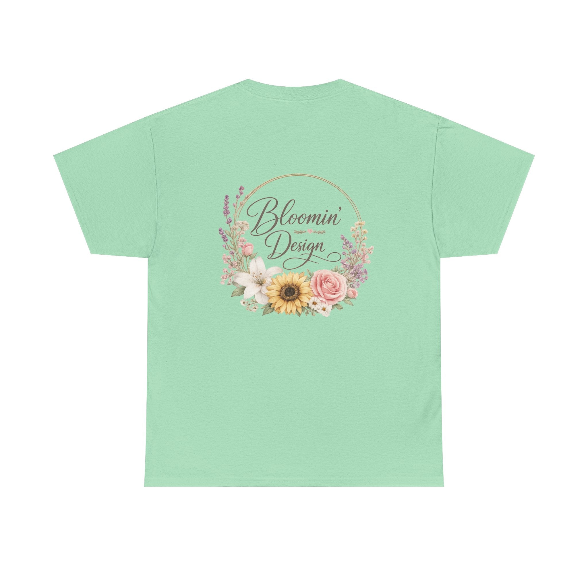 Bloomin Design custom tee