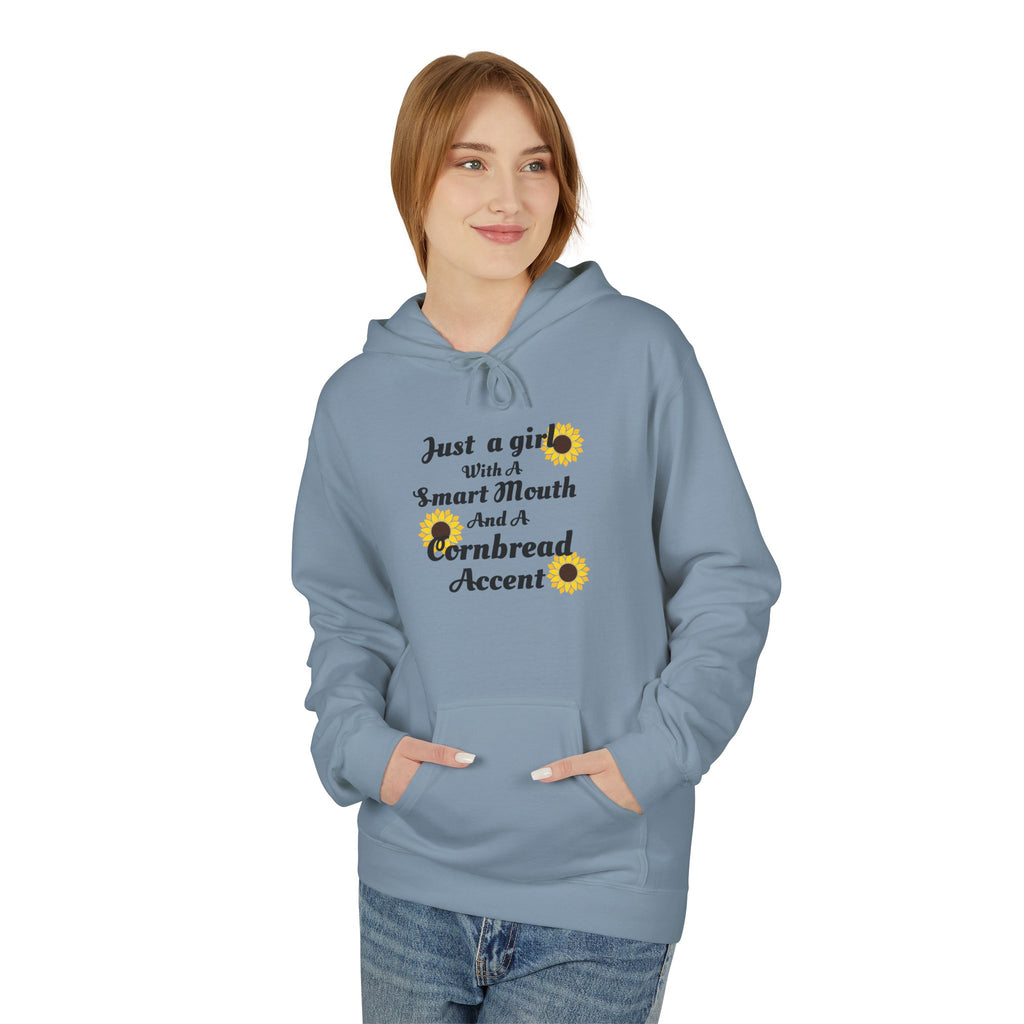 Cornbread Accent Hoodie — "Just a girl with a smart mouth & a cornbread accent" Sunflower Pullover