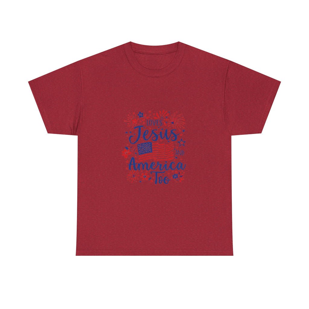 Jesus and America Tee — Patriotic Christian T-Shirt ("Loves Jesus and America Too")