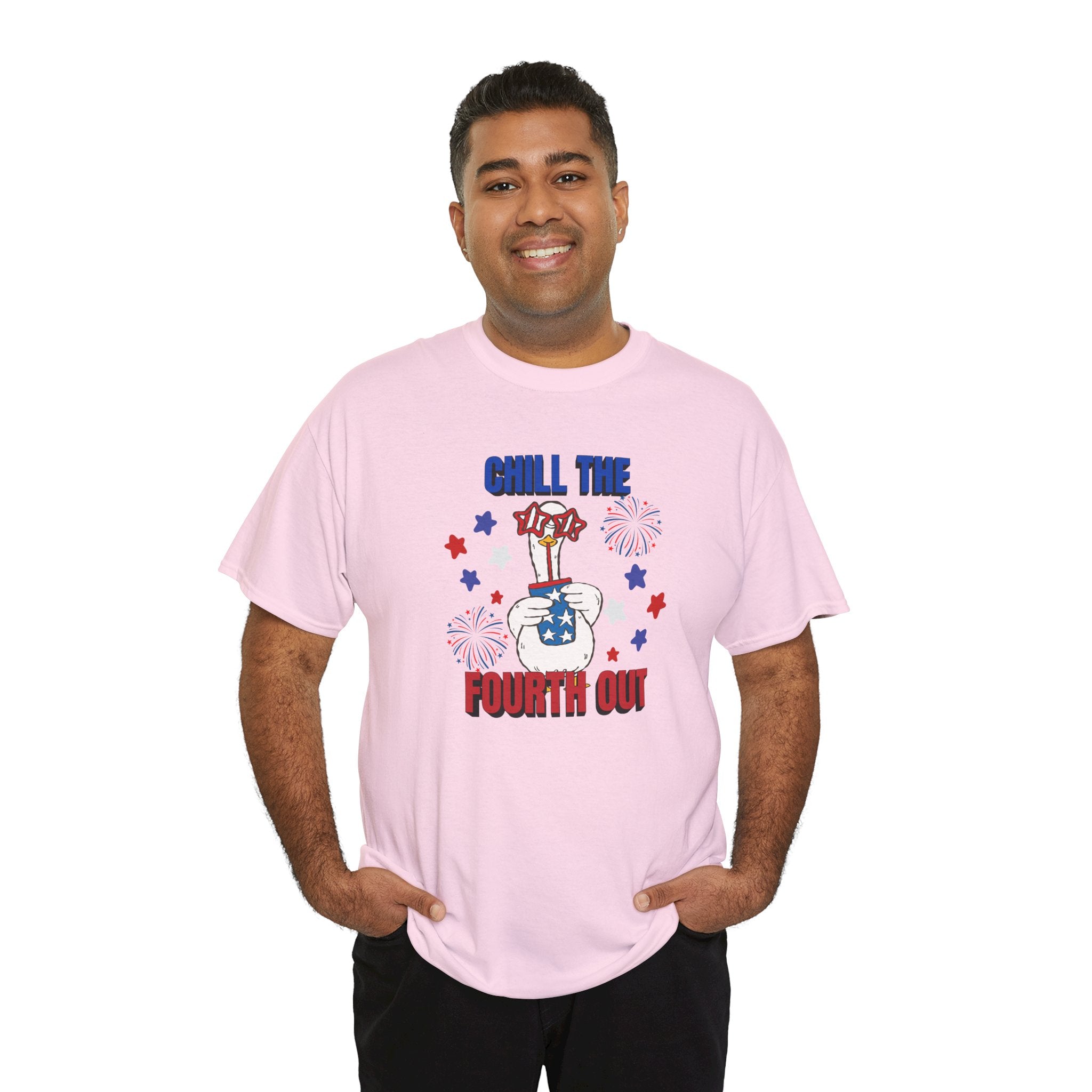 Chill the FOURTH Out - Funny Goose T-Shirt