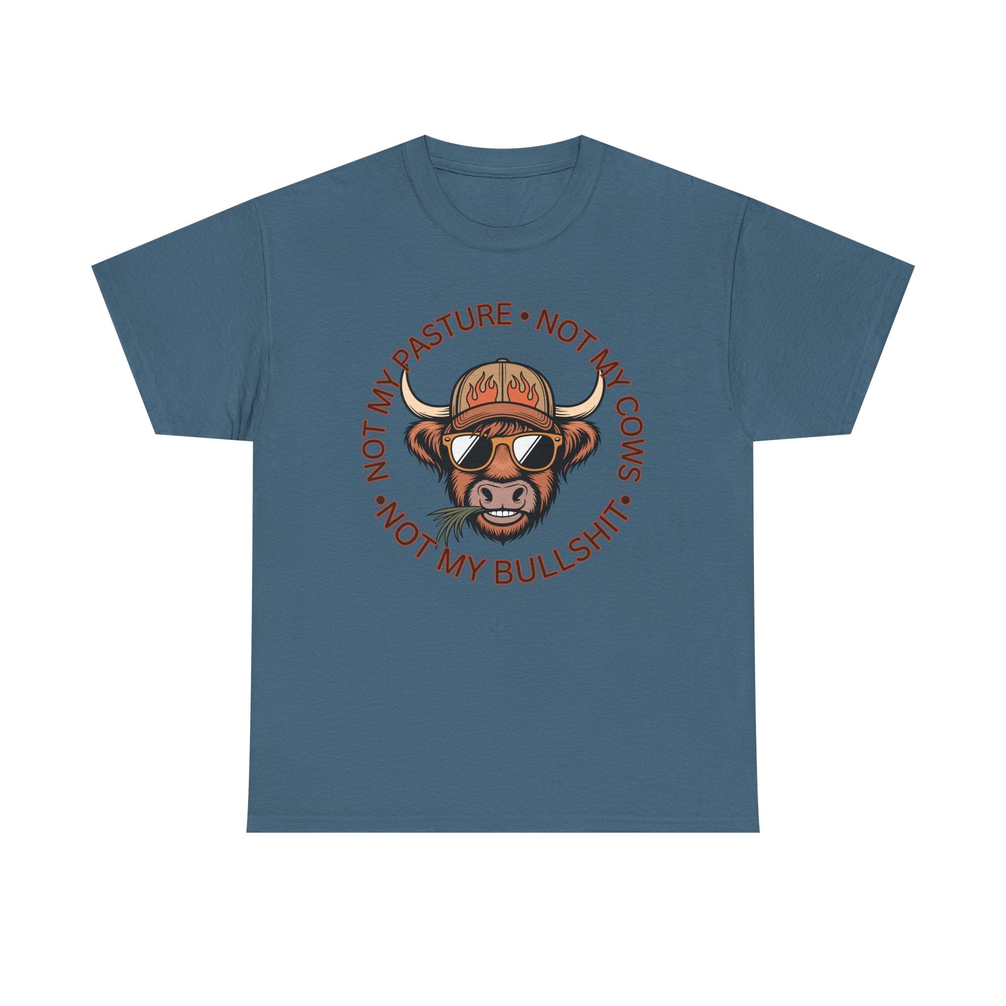 Not My Pasture Not My Cows Tee
