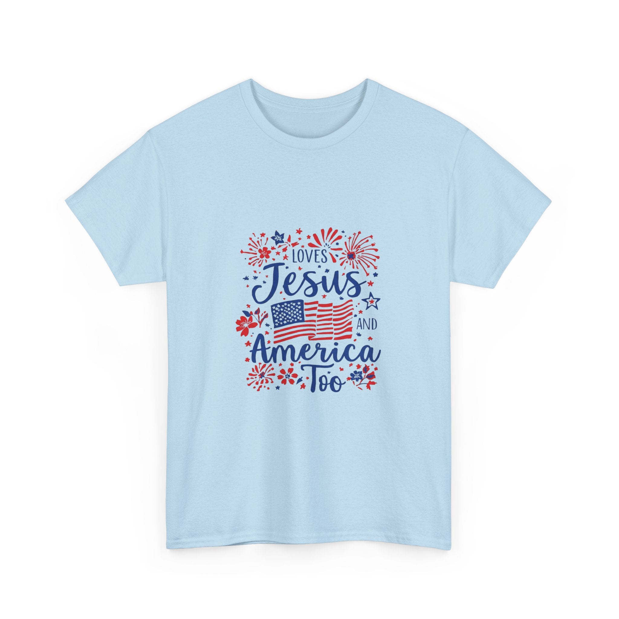 Jesus and America Tee — Patriotic Christian T-Shirt ("Loves Jesus and America Too")