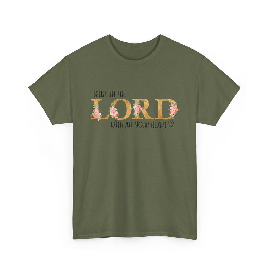 Trust in The Lord T-shirt