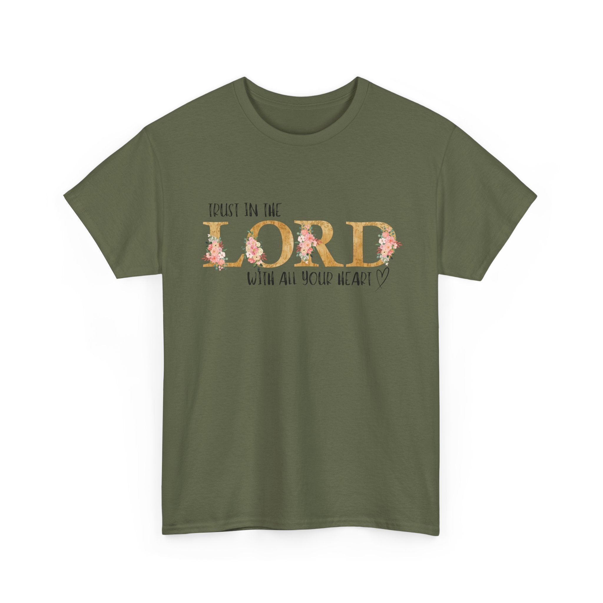 Trust in The Lord T-shirt