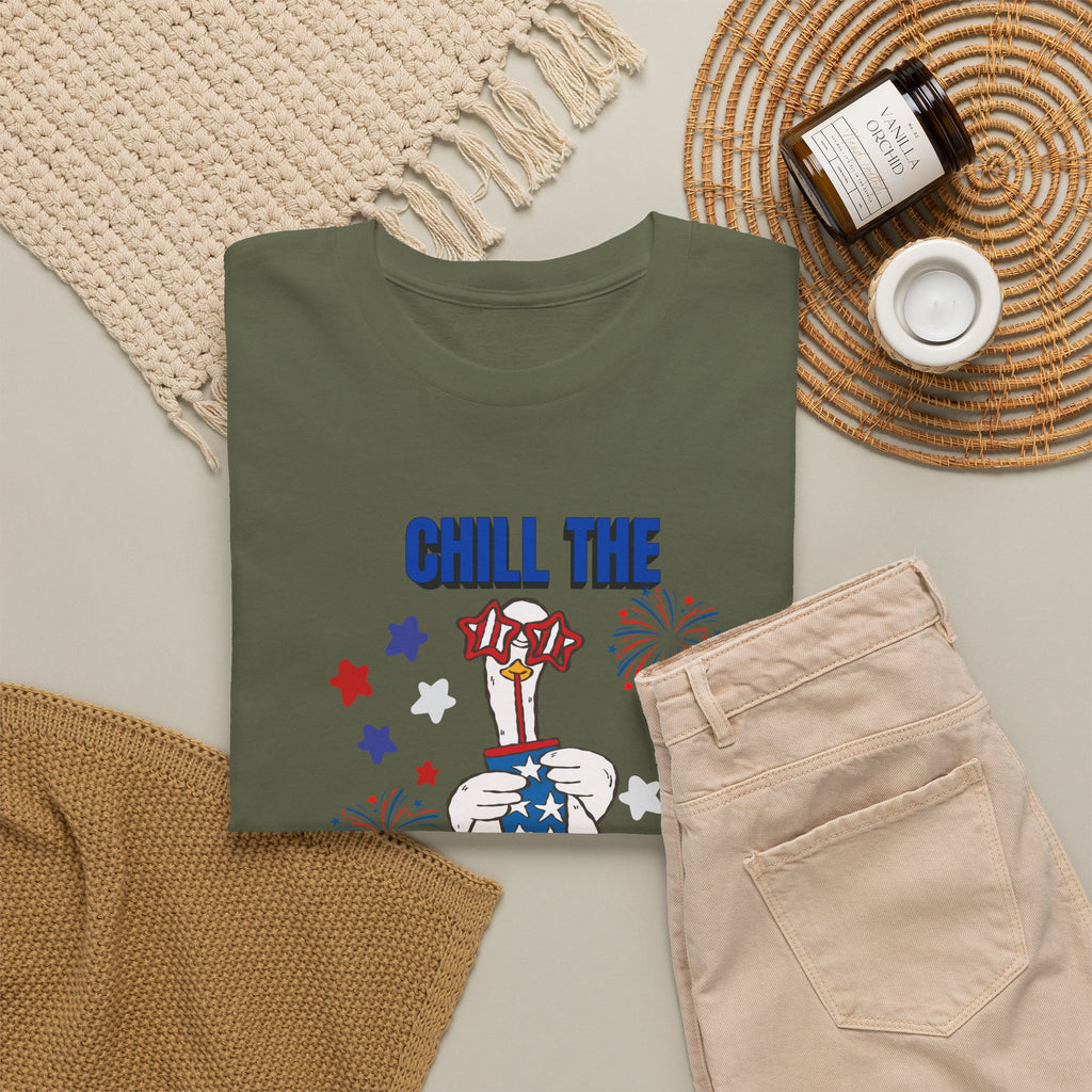 Chill the FOURTH Out - Funny Goose T-Shirt