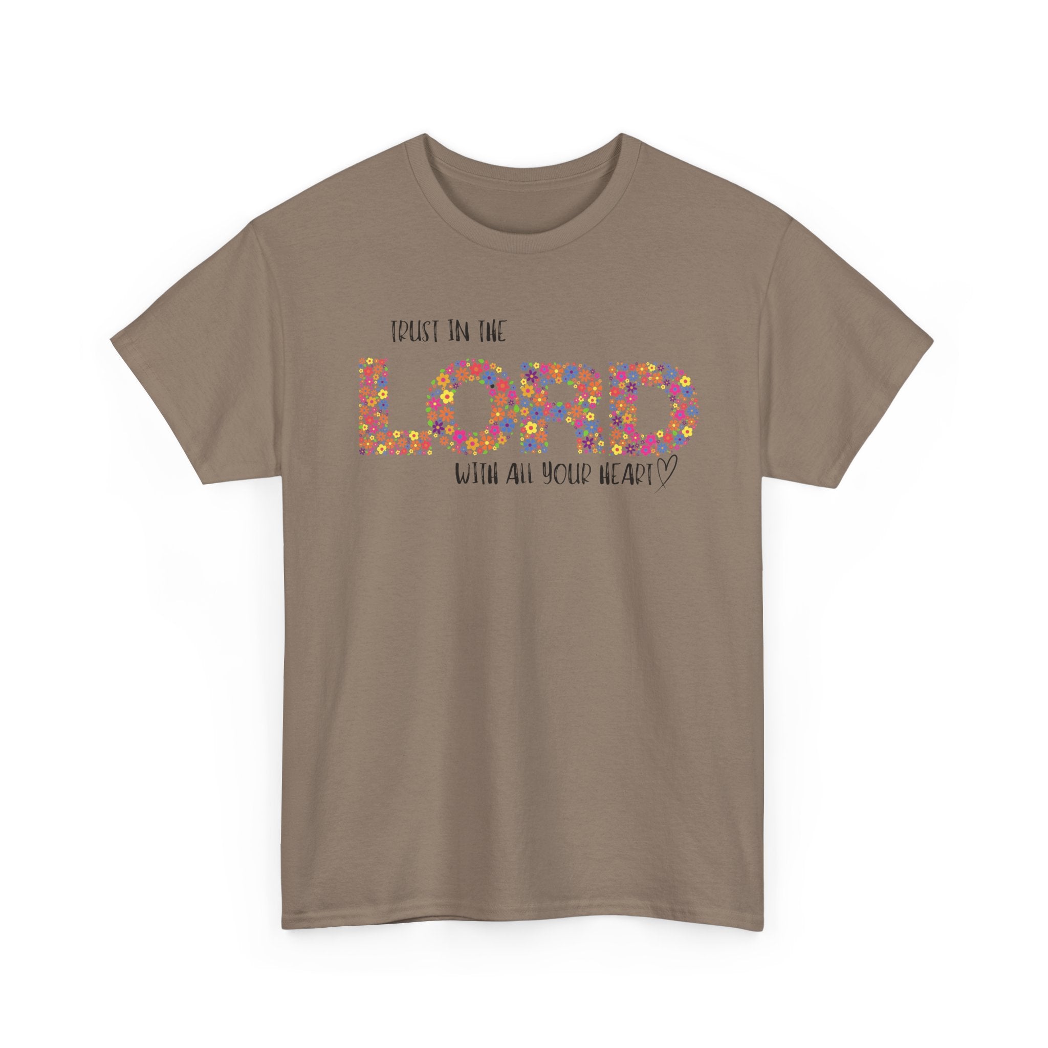 Trust in The Lord T-shirt