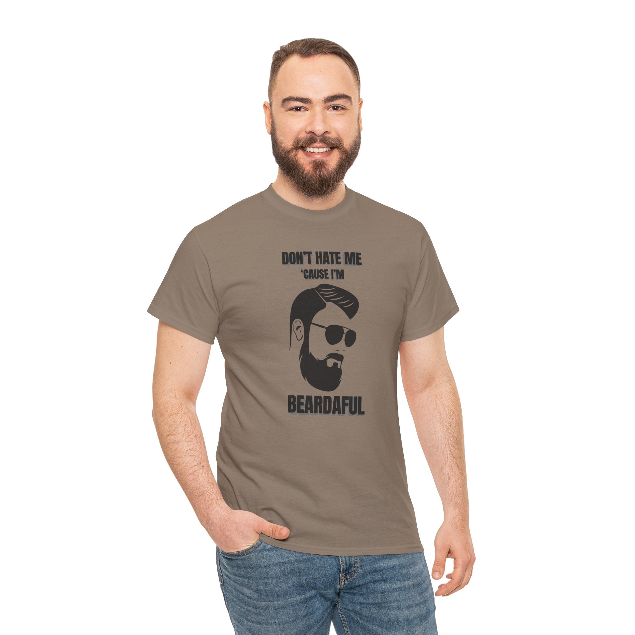 Beardaful T-Shirt - "Don’t Hate Me Because I’m Beardaful"