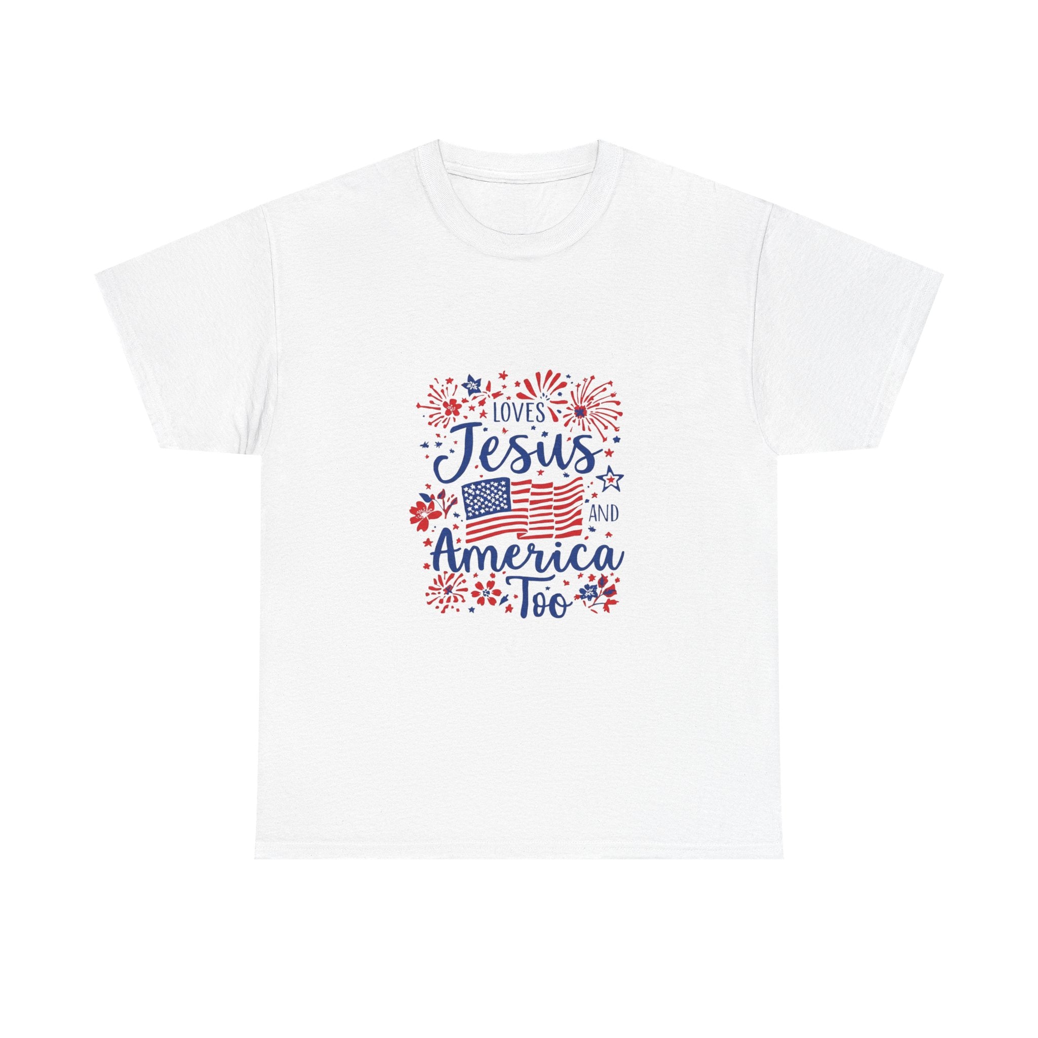 Jesus and America Tee — Patriotic Christian T-Shirt ("Loves Jesus and America Too")