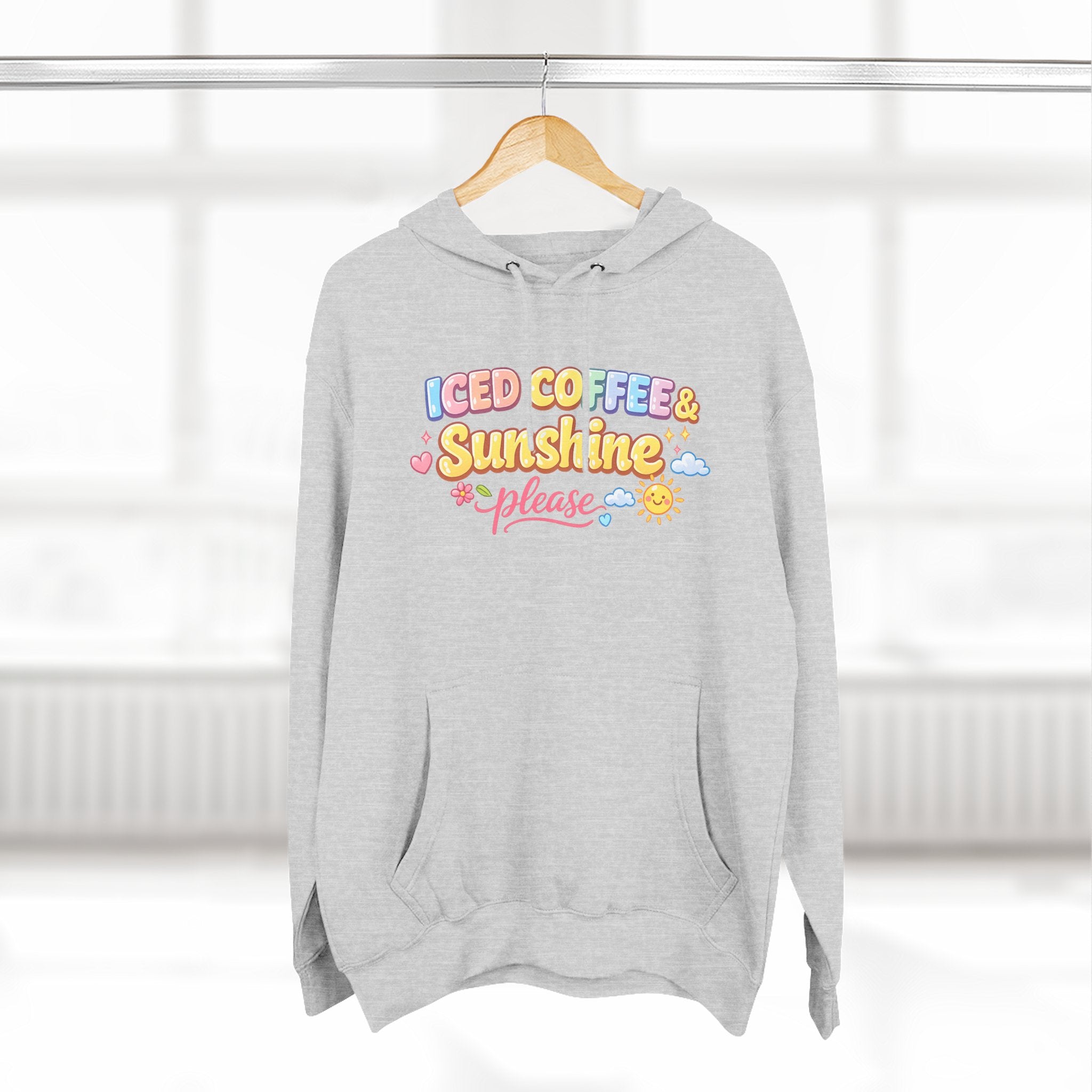 Iced Coffee & Sunshine Please Hoodie