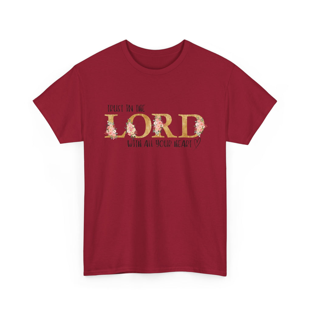 Trust in The Lord T-shirt