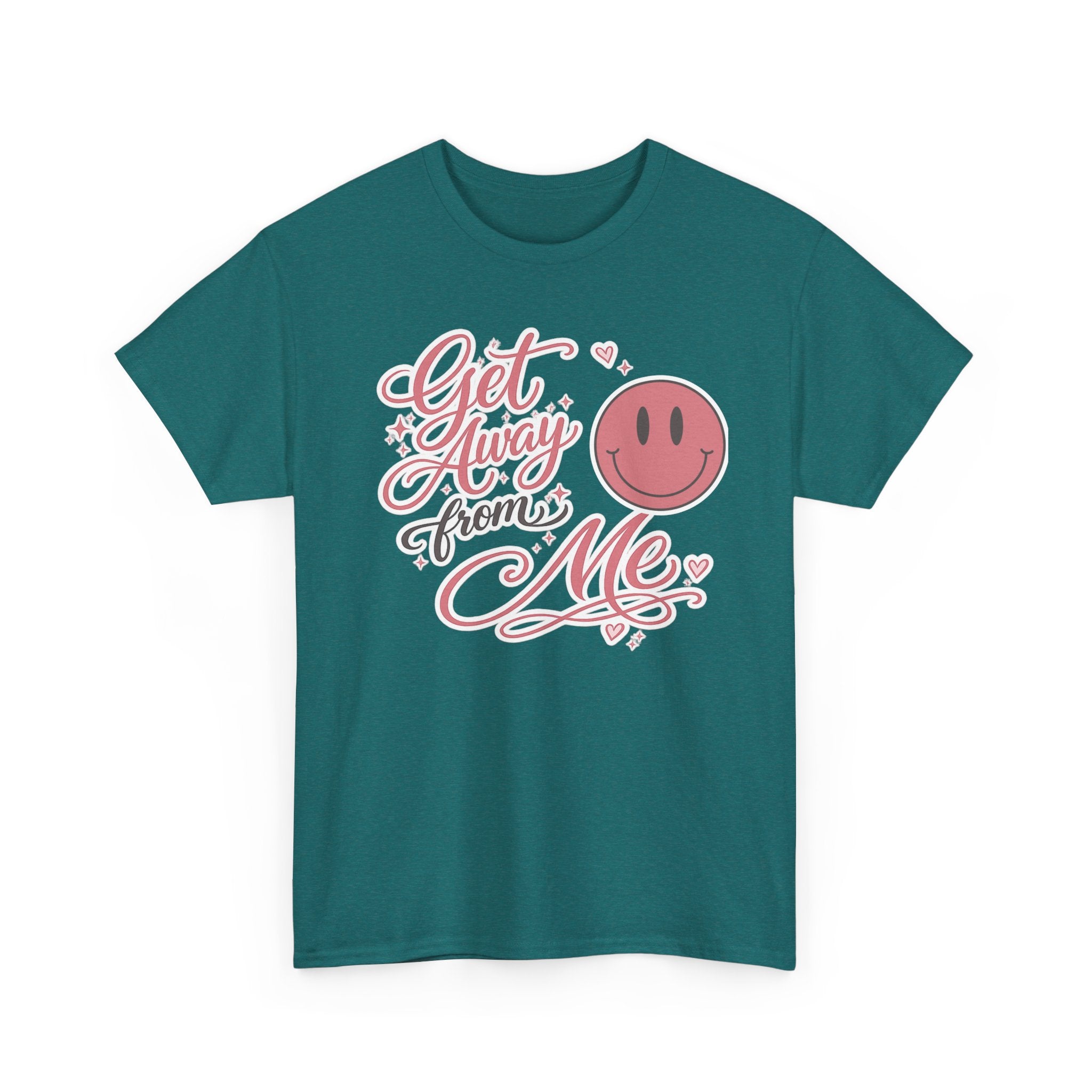 Get Away From Me T-shirt