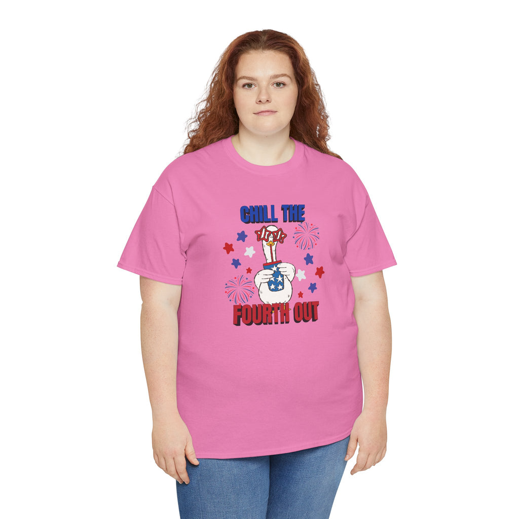 Chill the FOURTH Out - Funny Goose T-Shirt