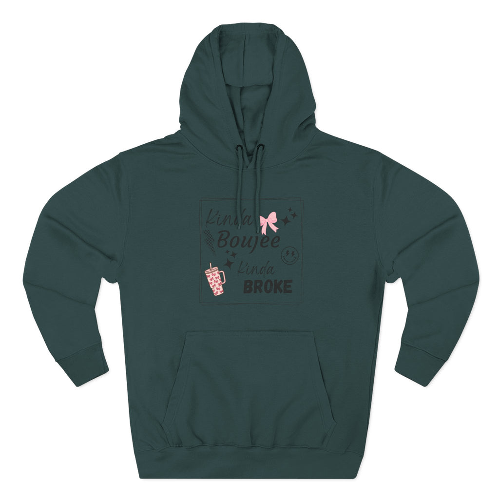 Boujee But Broke Hoodie — Cute Graphic Fleece Pullover