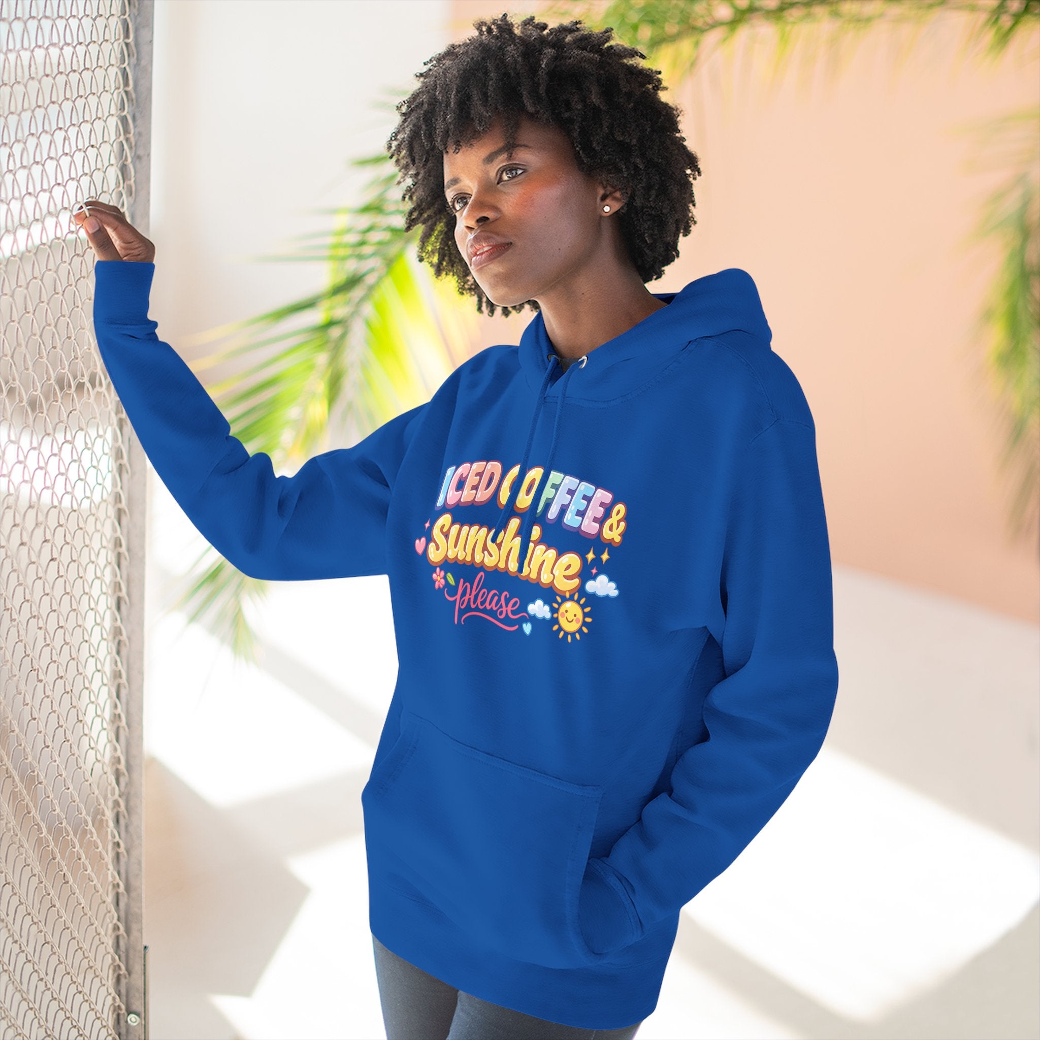 Iced Coffee & Sunshine Please Hoodie