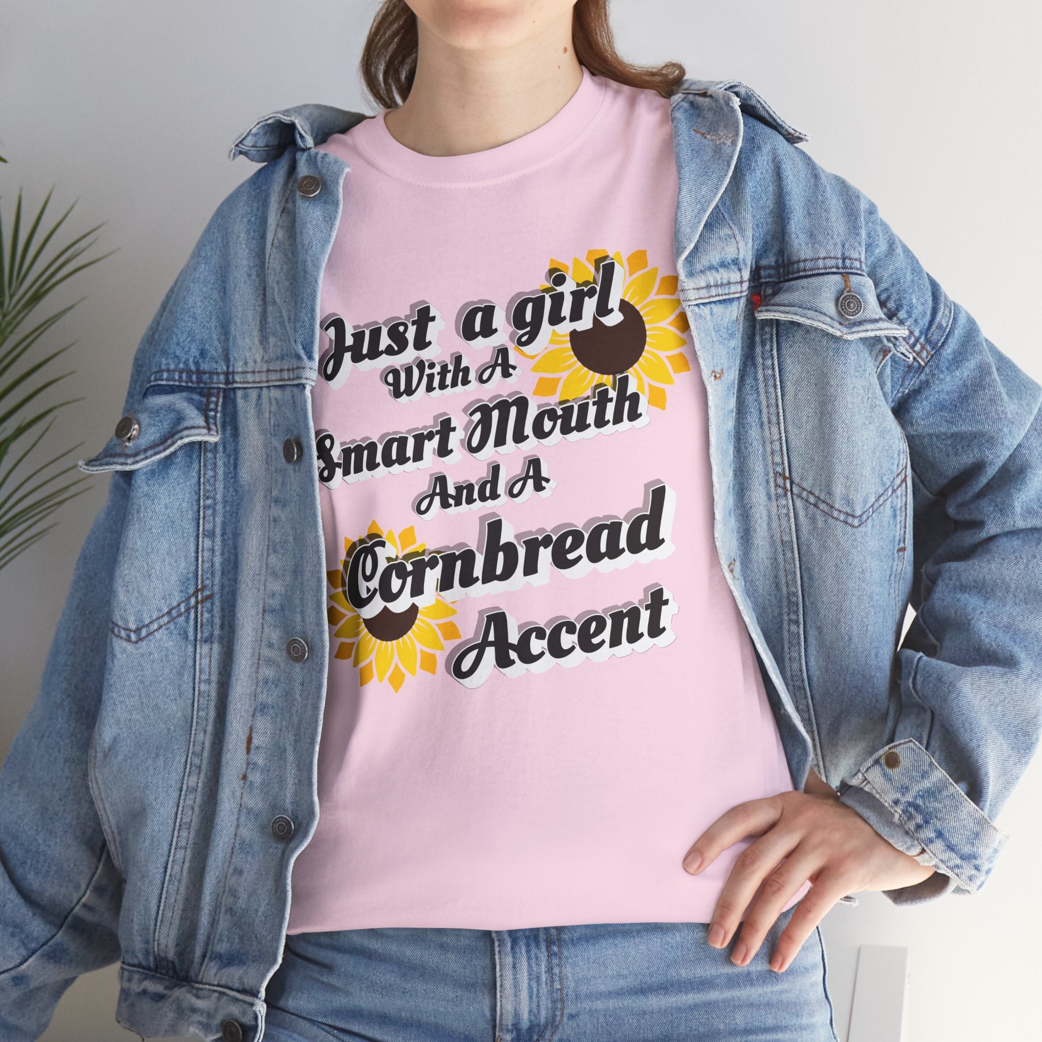 Cornbread Accent T-Shirt – "Just a Girl with a Smart Mouth and a Cornbread Accent" Sunflower Graphic