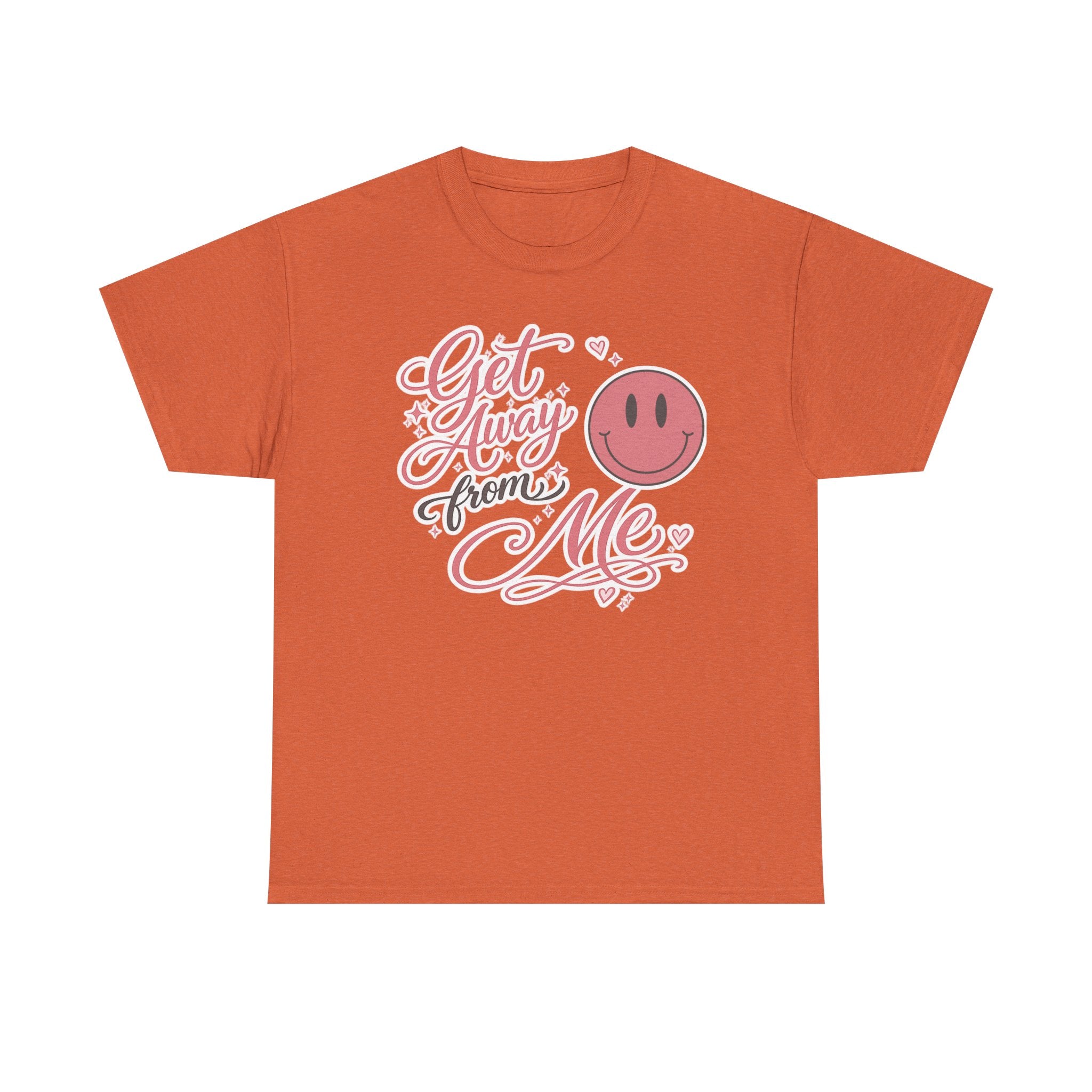 Get Away From Me T-shirt
