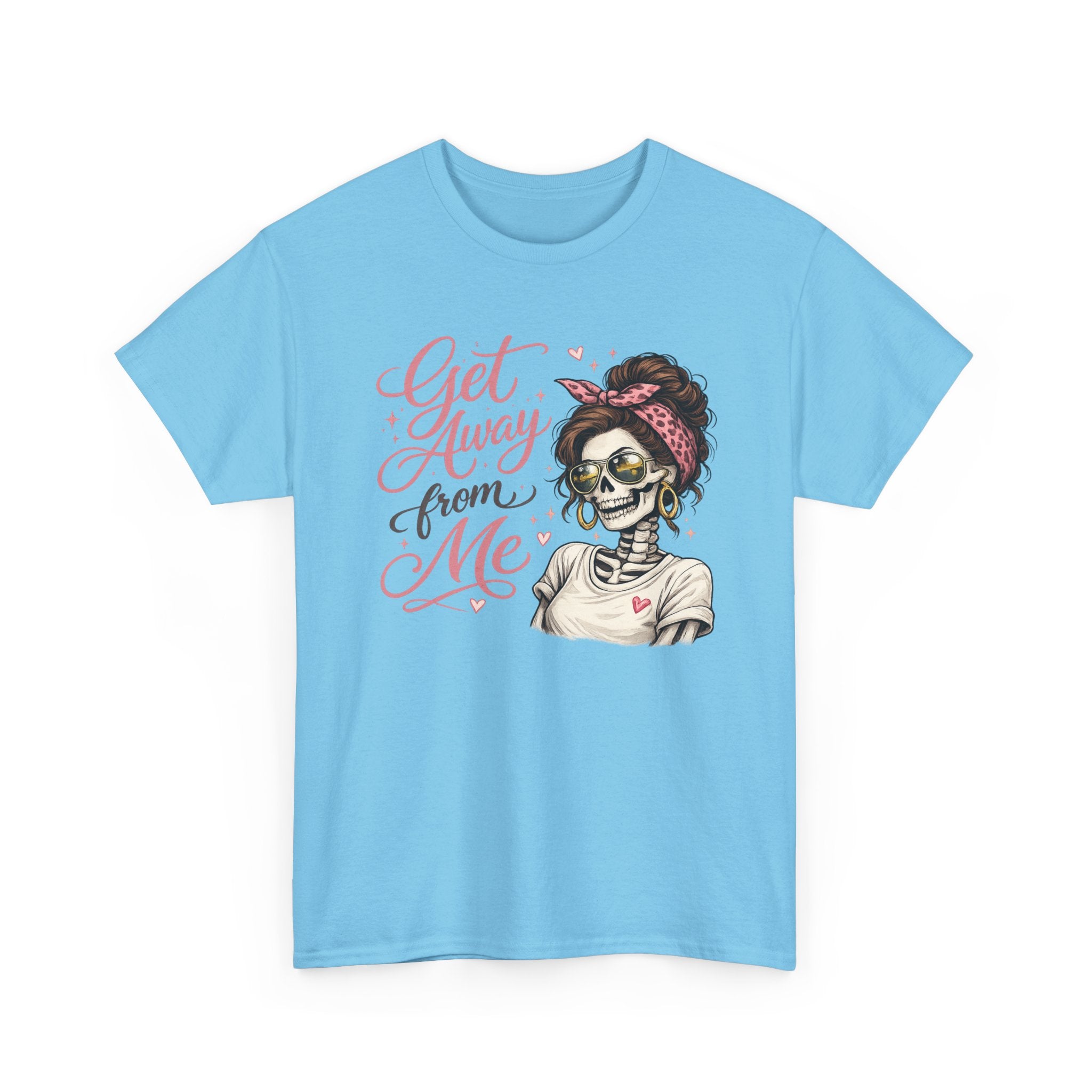 Get Away From Me T-shirt